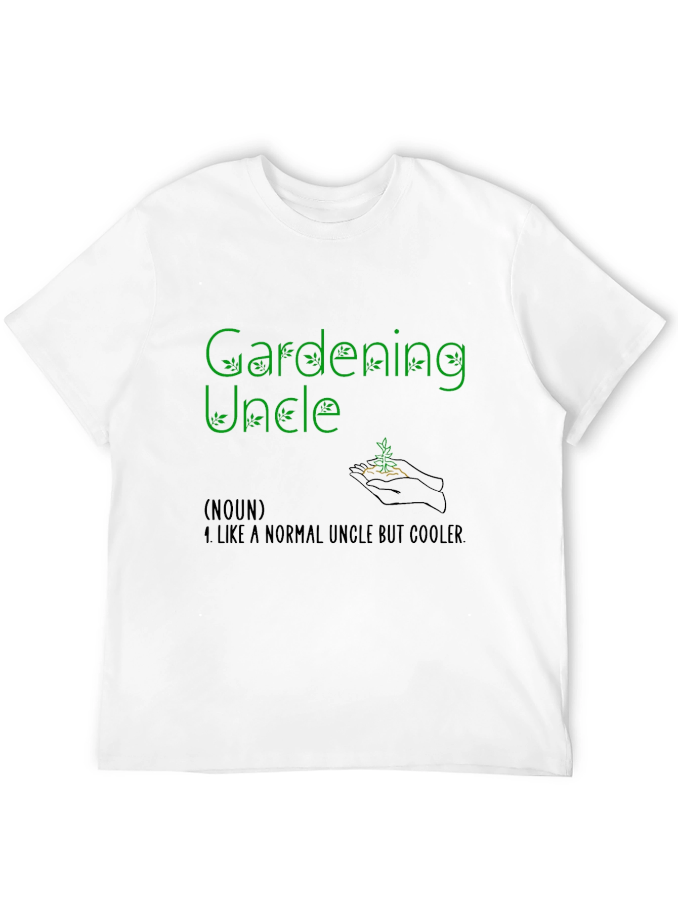Gardening Uncle Graphic T-Shirt - Cool Plant Lover Gift