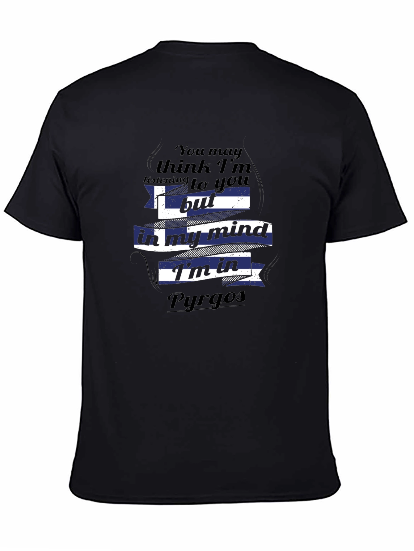 Pyrgos Greece Mind T-Shirt - Funny Travel Tee