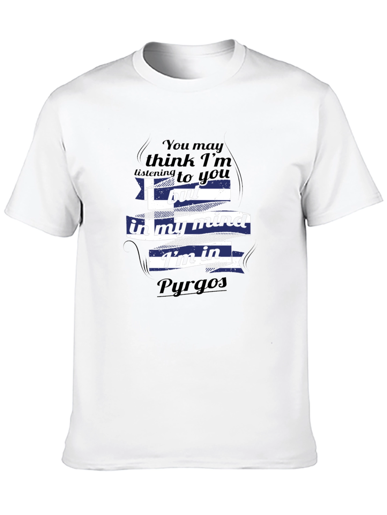 Pyrgos Greece Mind T-Shirt - Funny Travel Tee