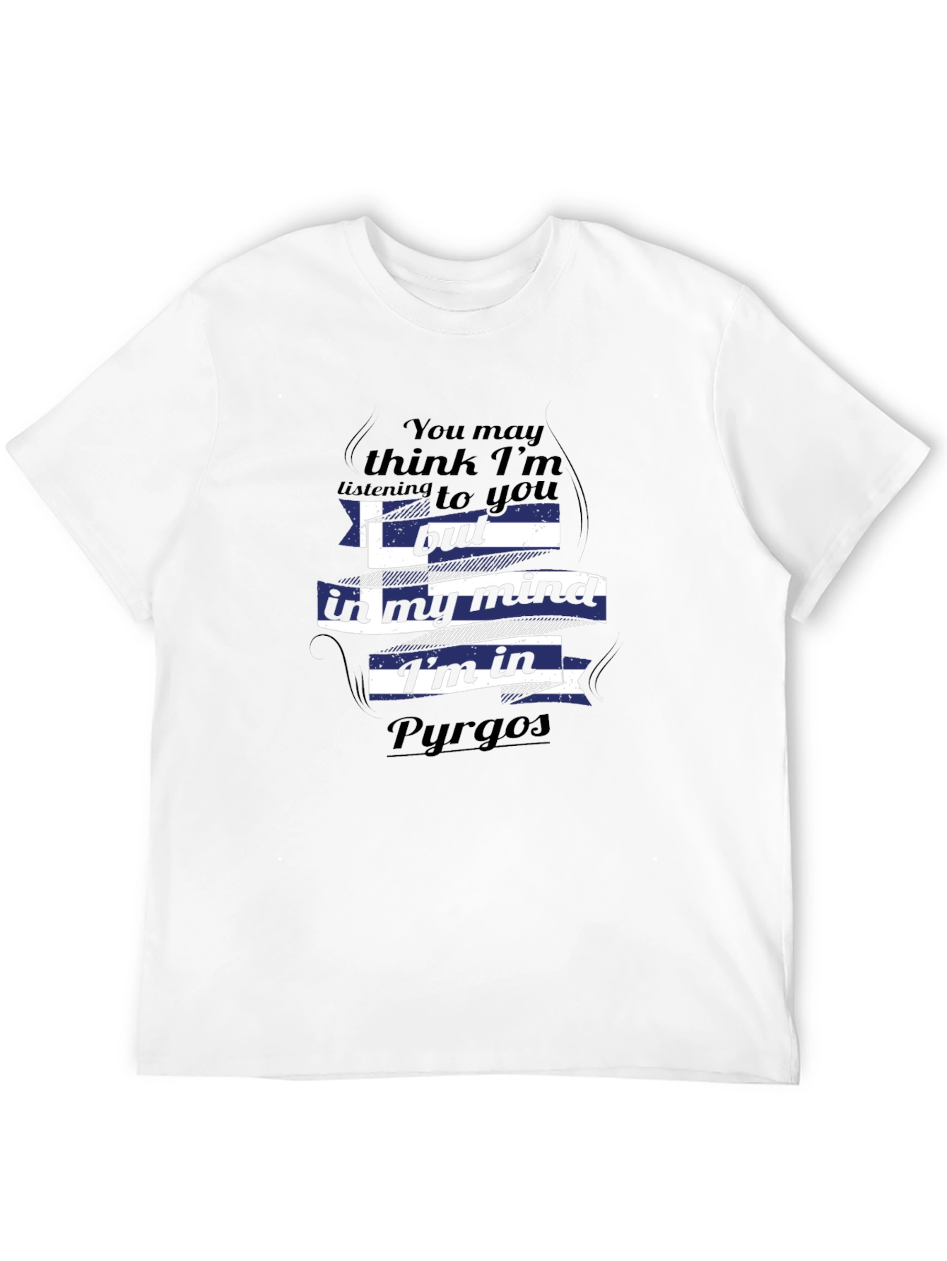 Pyrgos Greece Mind T-Shirt - Funny Travel Tee