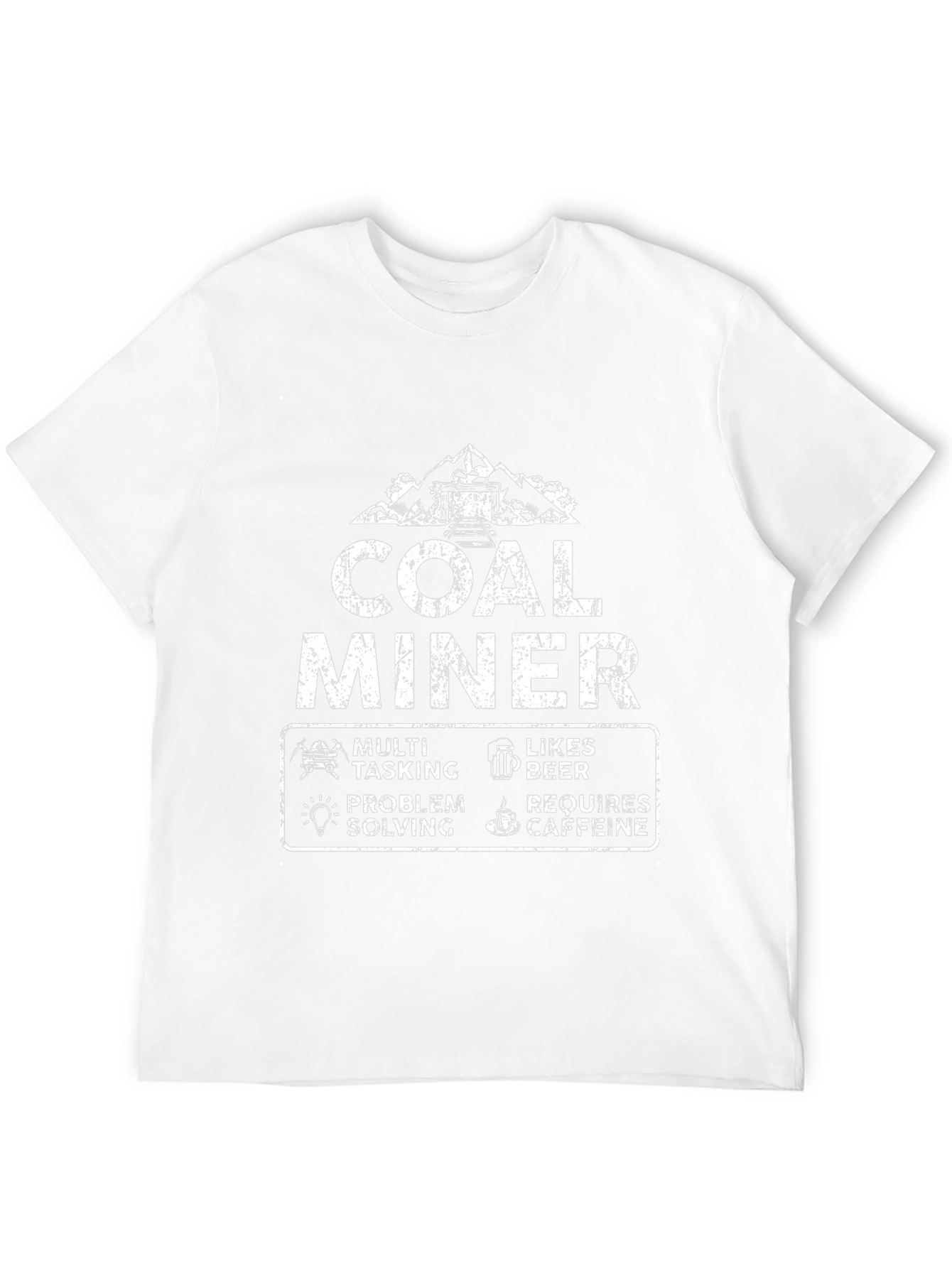 Coal Miner T-Shirt - Multi-Tasking Likes Beer Needs Caffeine