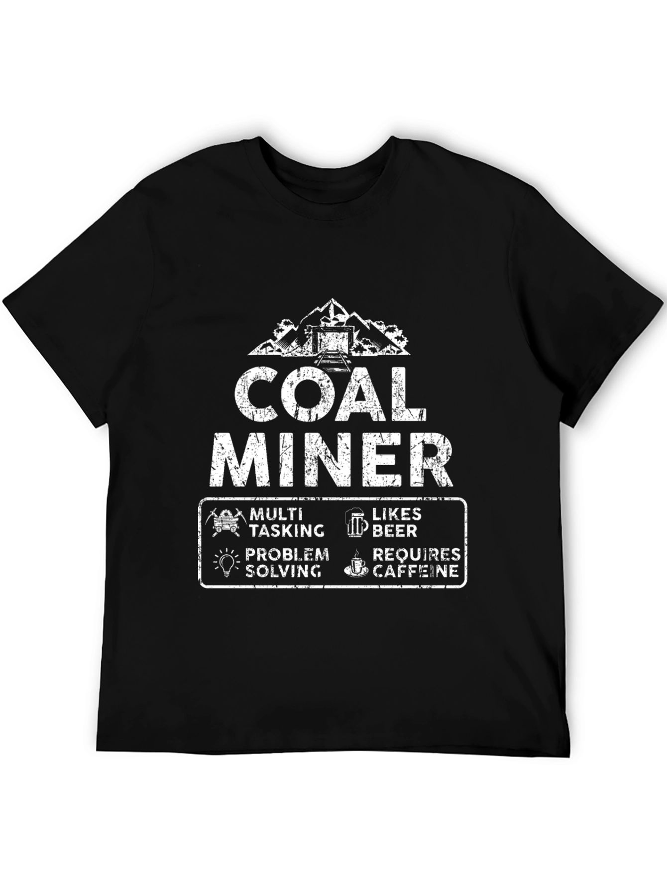 Coal Miner T-Shirt - Multi-Tasking Likes Beer Needs Caffeine