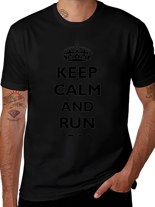 Keep Calm And Run On T-Shirt
