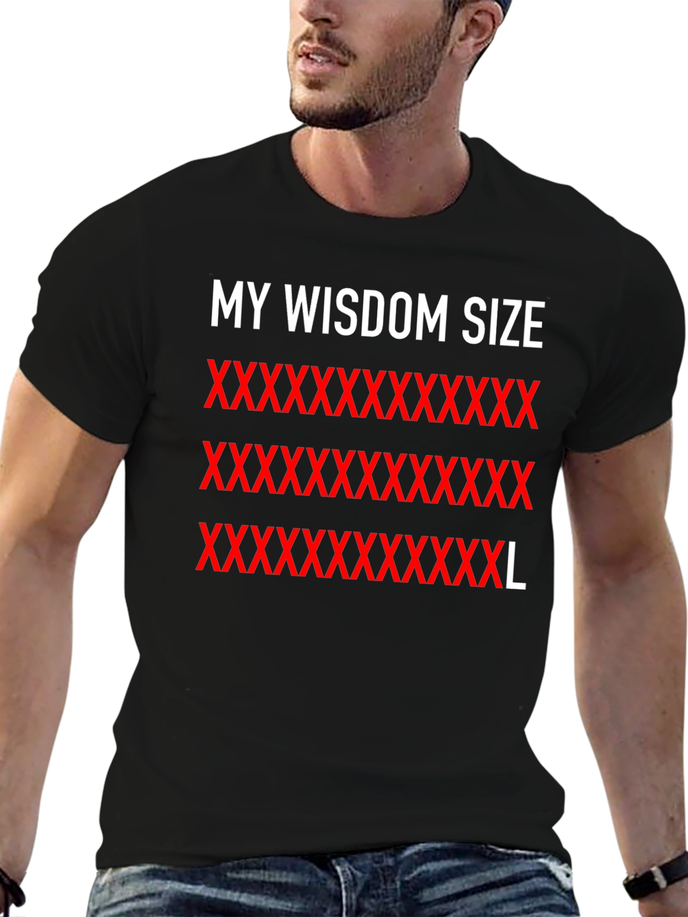 My Wisdom Size XXXXXXXXXXXXXXXXL T-Shirt