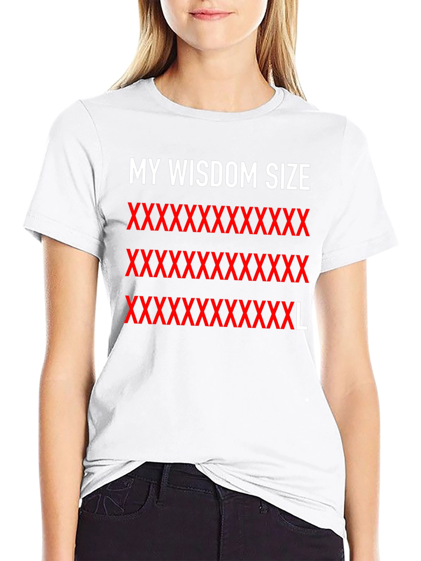 My Wisdom Size XXXXXXXXXXXXXXXXL T-Shirt