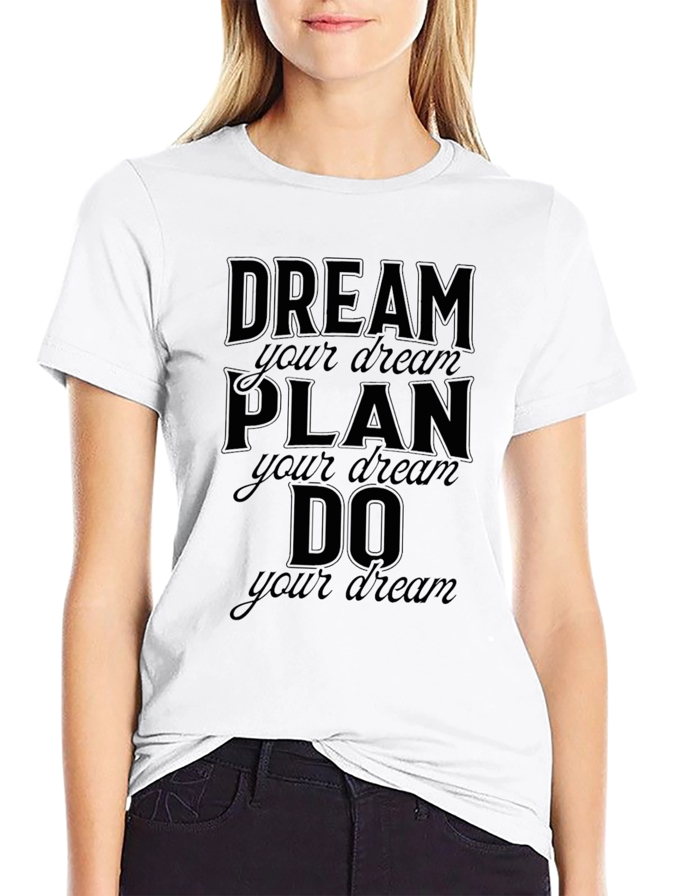 Dream Plan Do Graphic T-Shirt - Motivational Tee