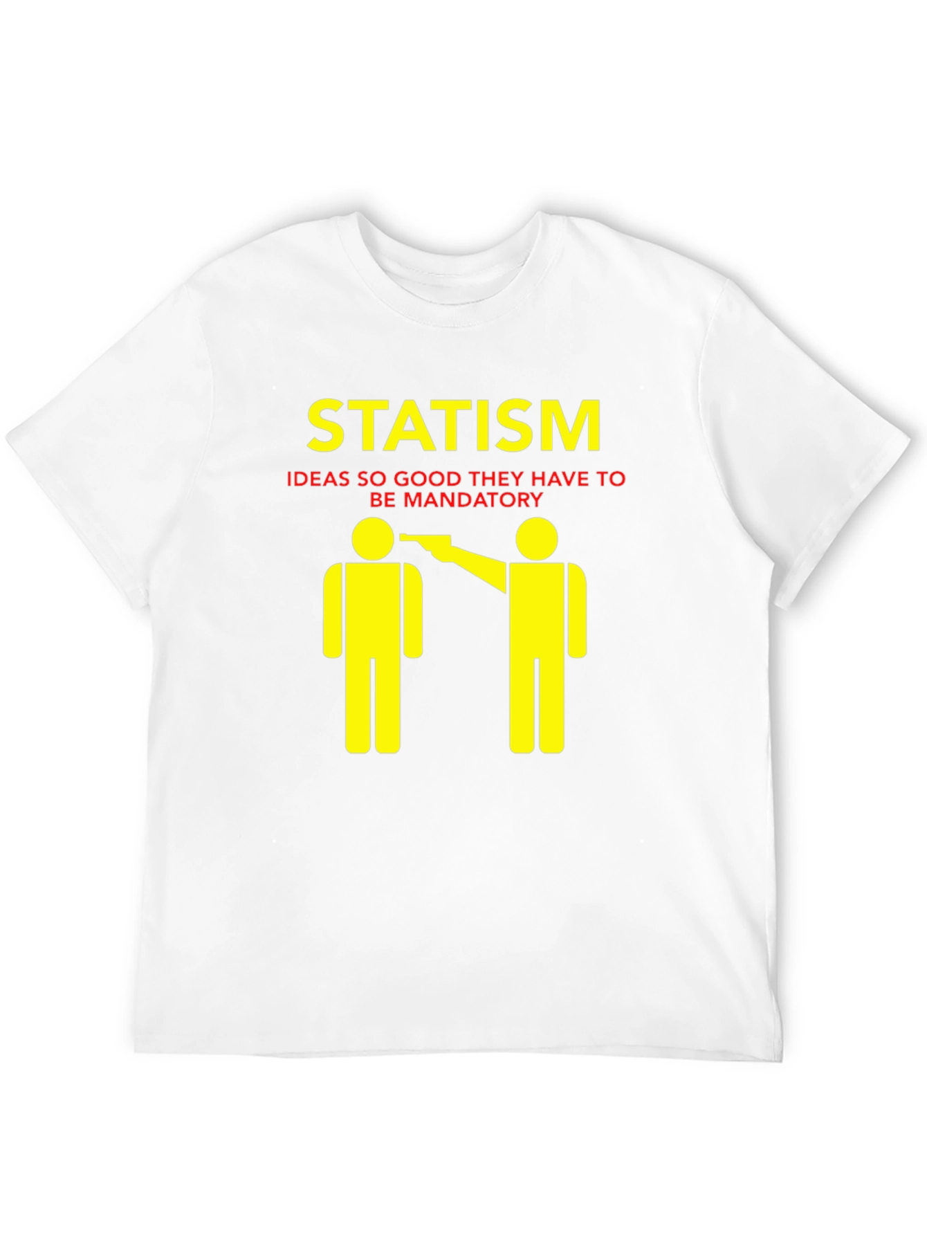 Statism Graphic Tee - Political Satire