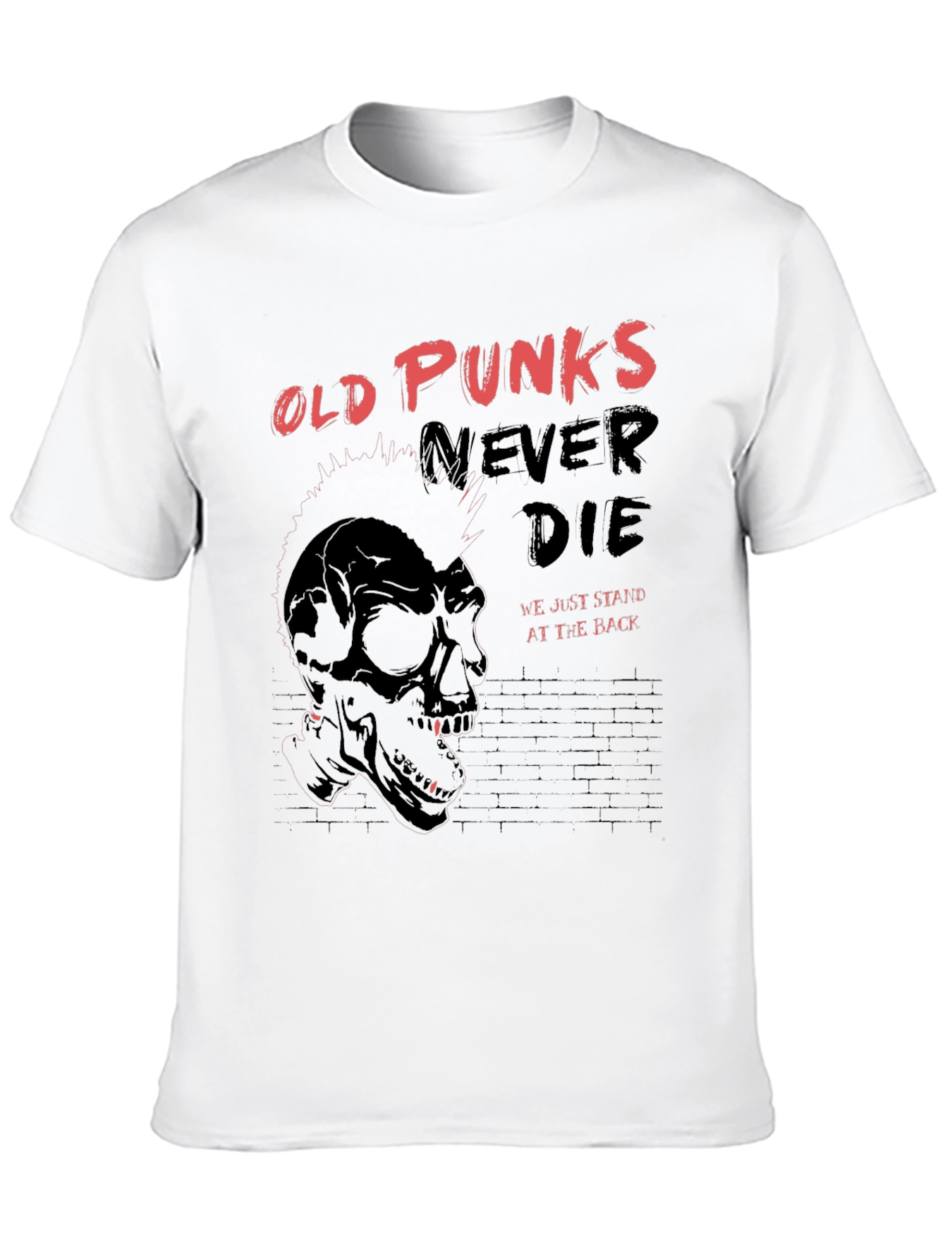 Old Punks Never Die Graphic T-Shirt