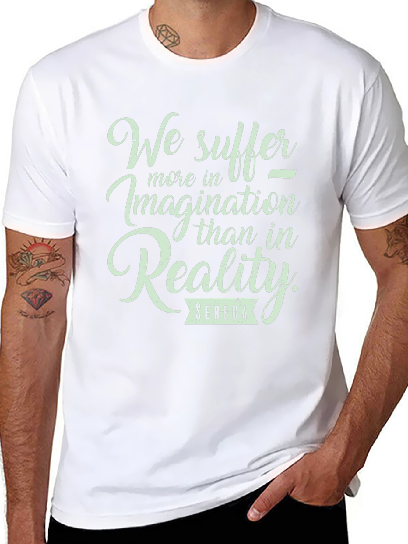 Seneca Quote T-Shirt: We Suffer More in Imagination