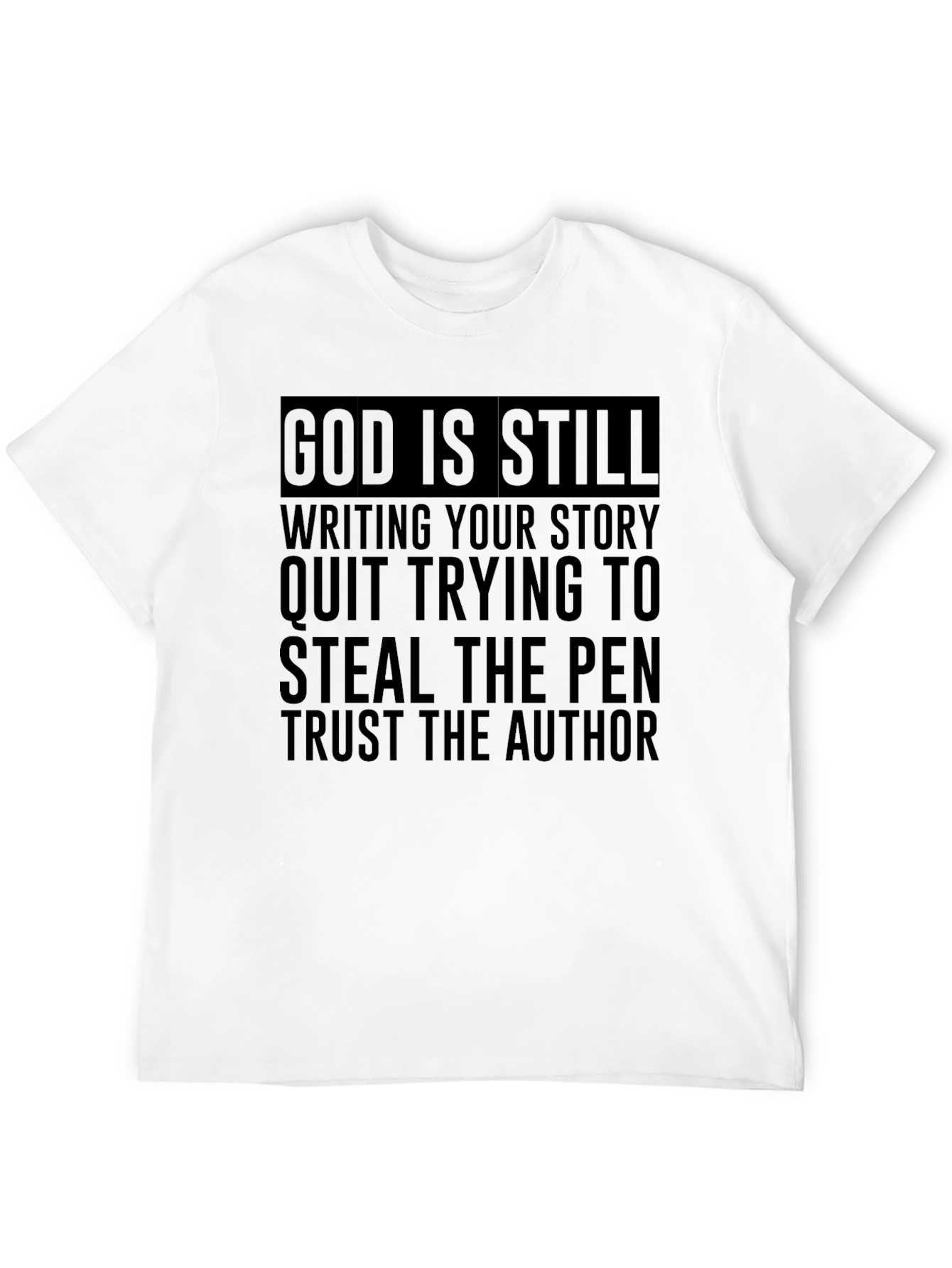God is Still Writing Your Story Graphic Tee