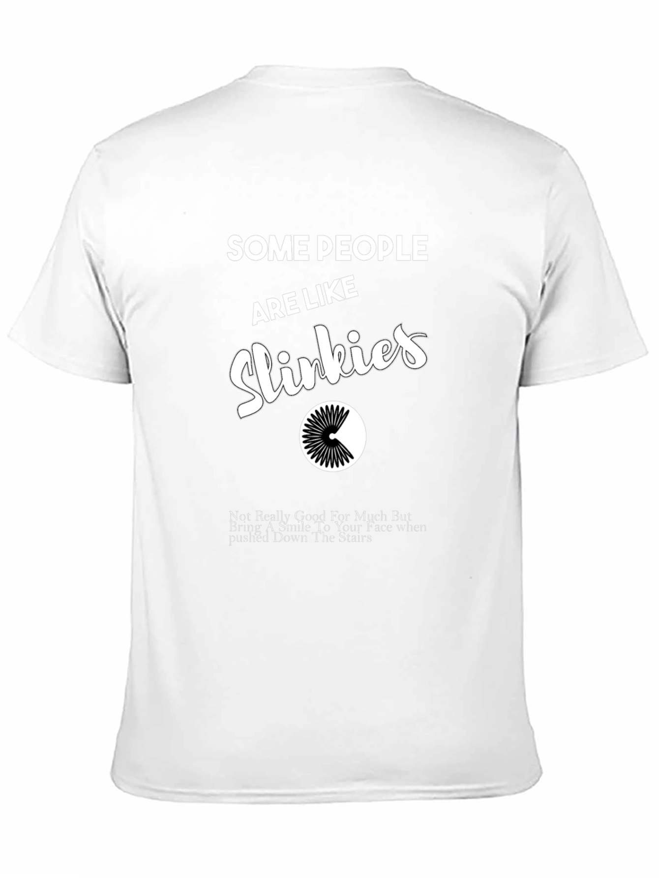 Funny Slinky T-Shirt: Some People Are Like Slinkies