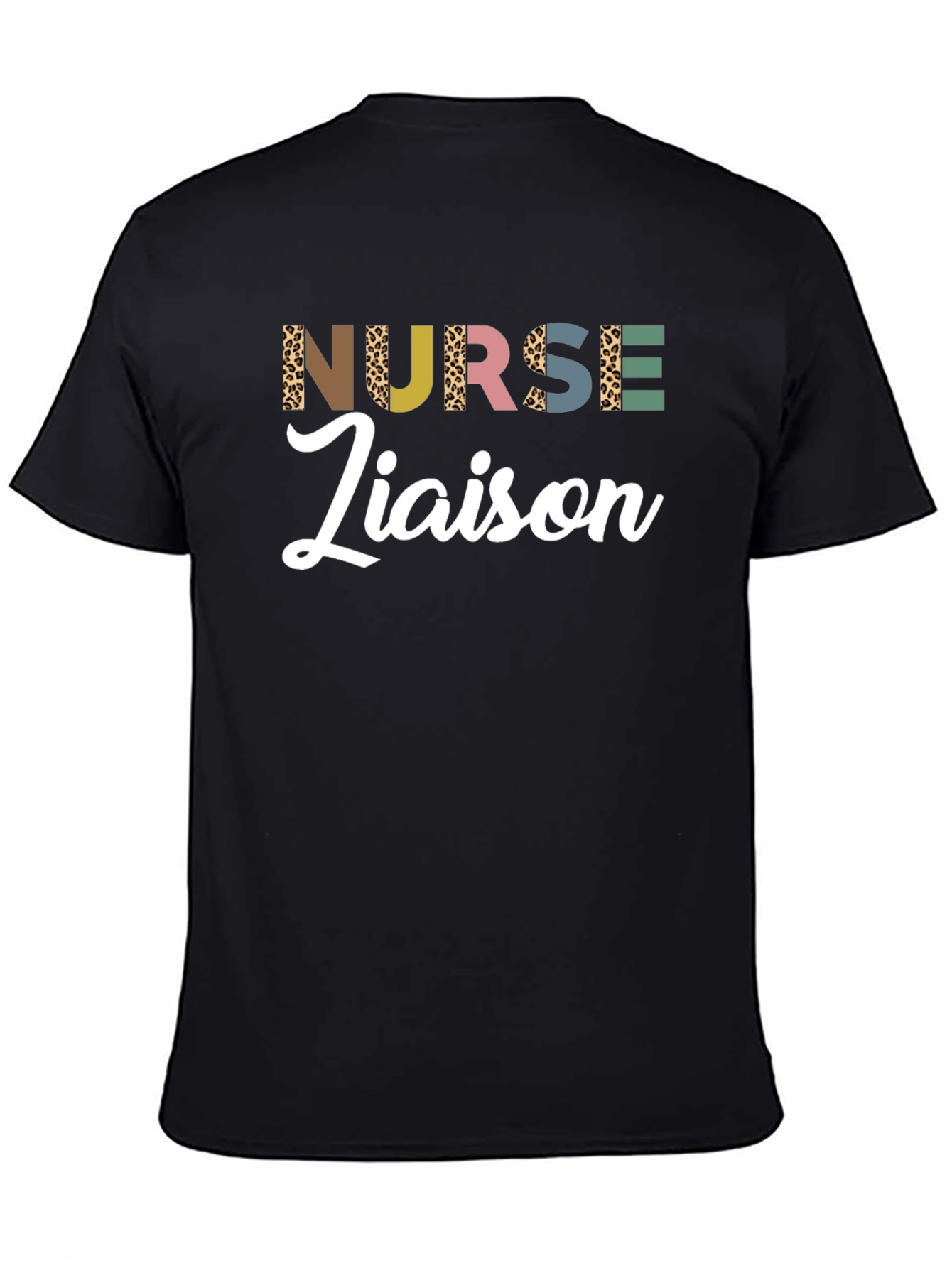 Nurse Liaison Graphic Tee - Stylish Comfort