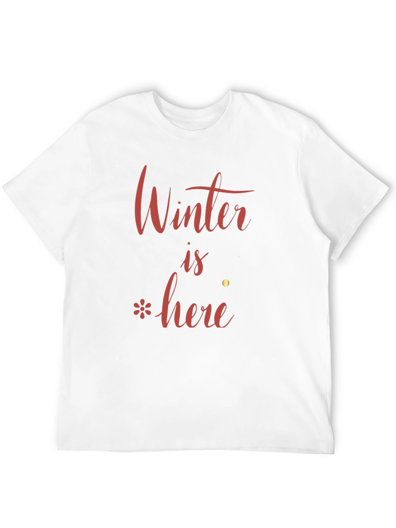 Winter is Here Black T-Shirt