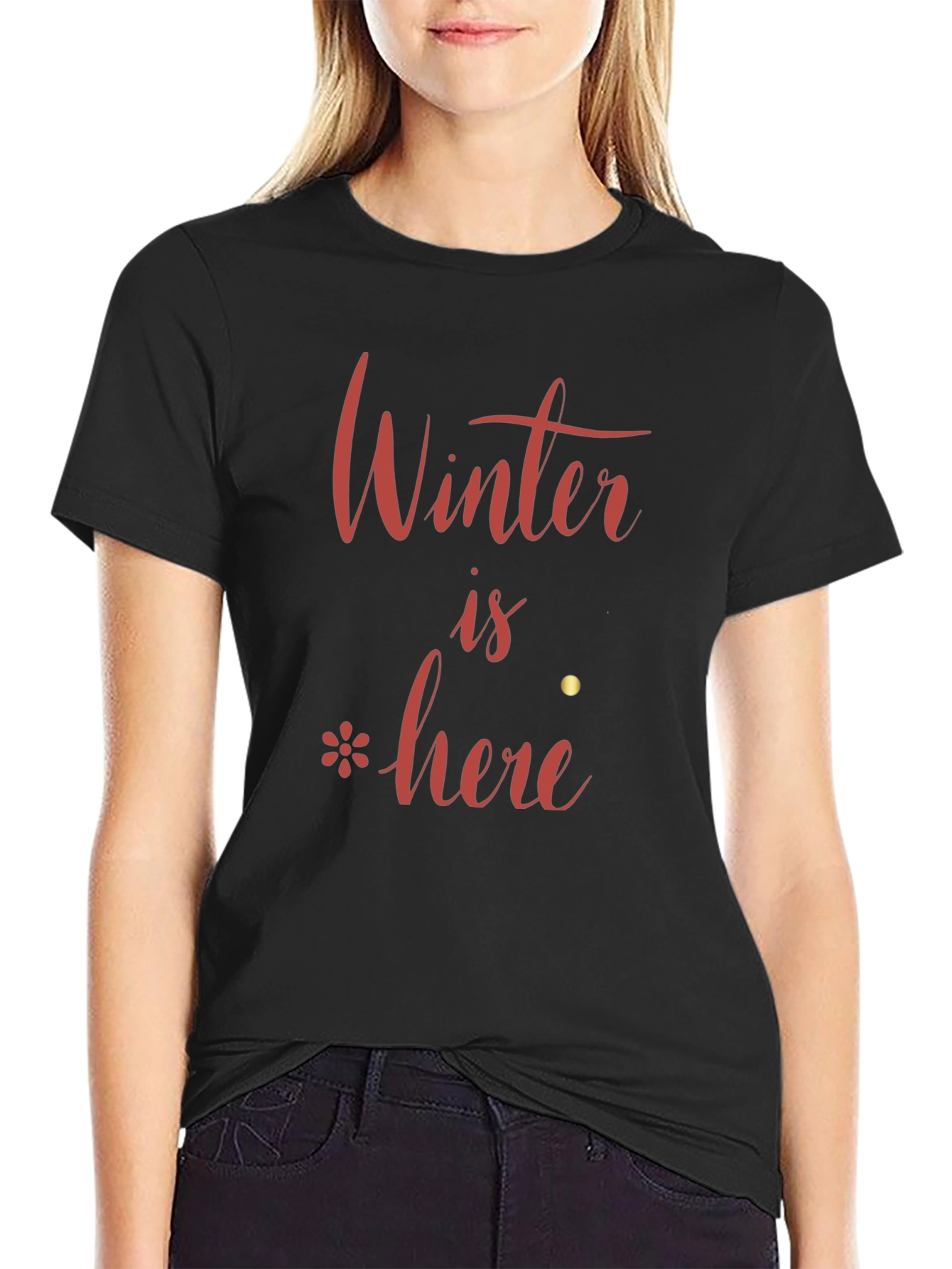 Winter is Here Black T-Shirt