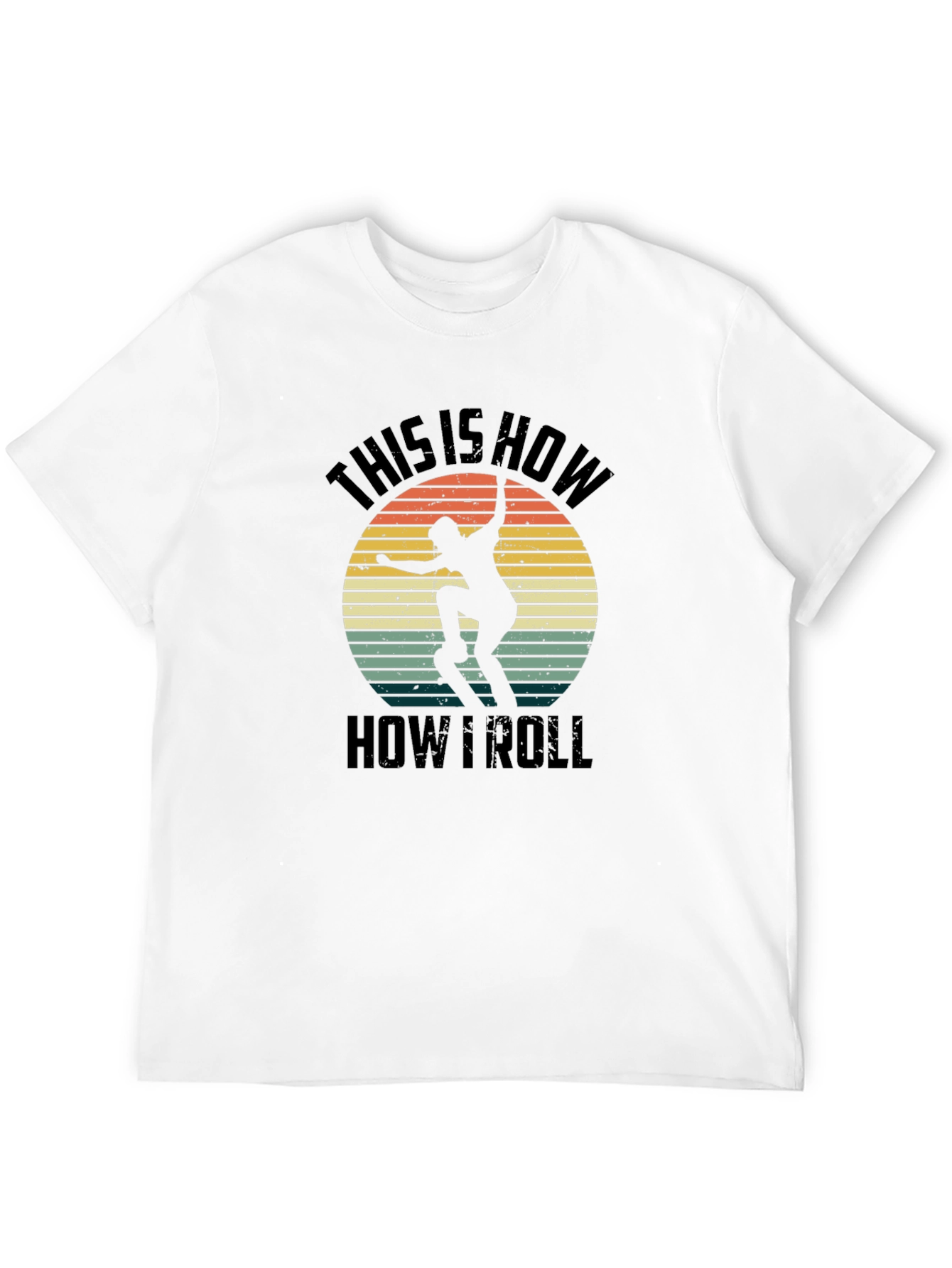 This Is How I Roll Skateboarder T-Shirt