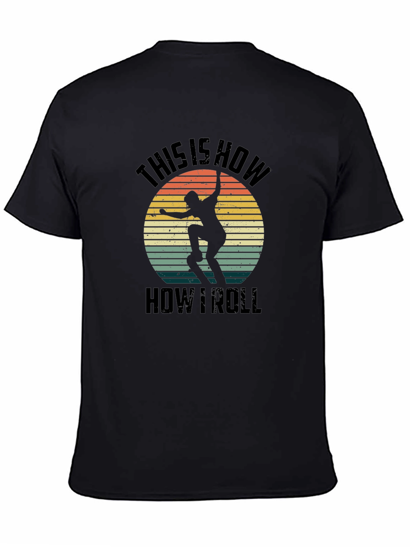 This Is How I Roll Skateboarder T-Shirt