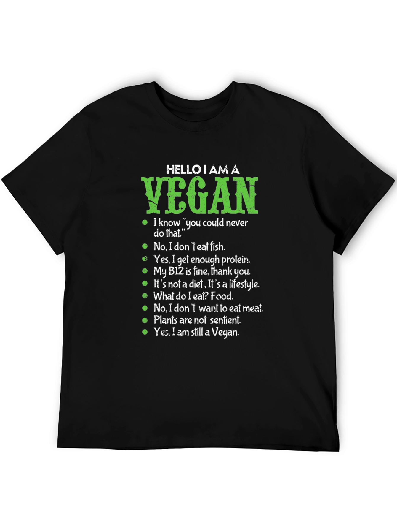 Hello I am a Vegan T-Shirt