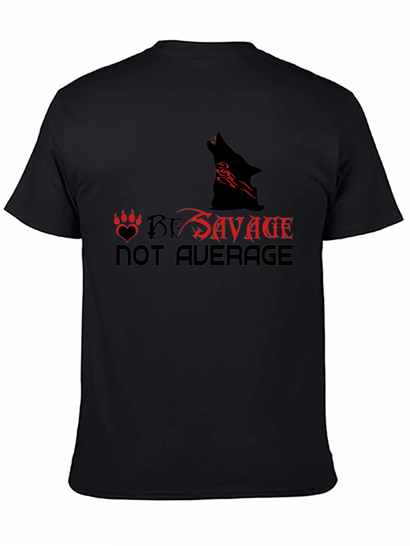 Be Savage Graphic Tee - Wolf Design