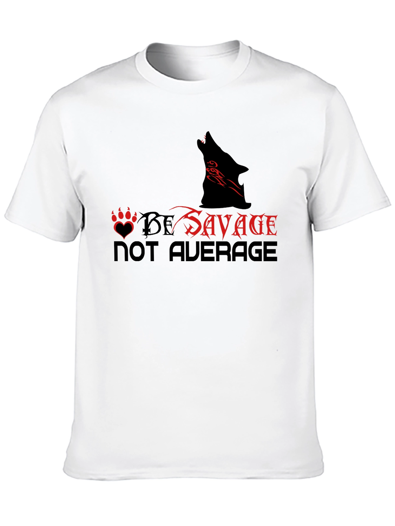 Be Savage Graphic Tee - Wolf Design