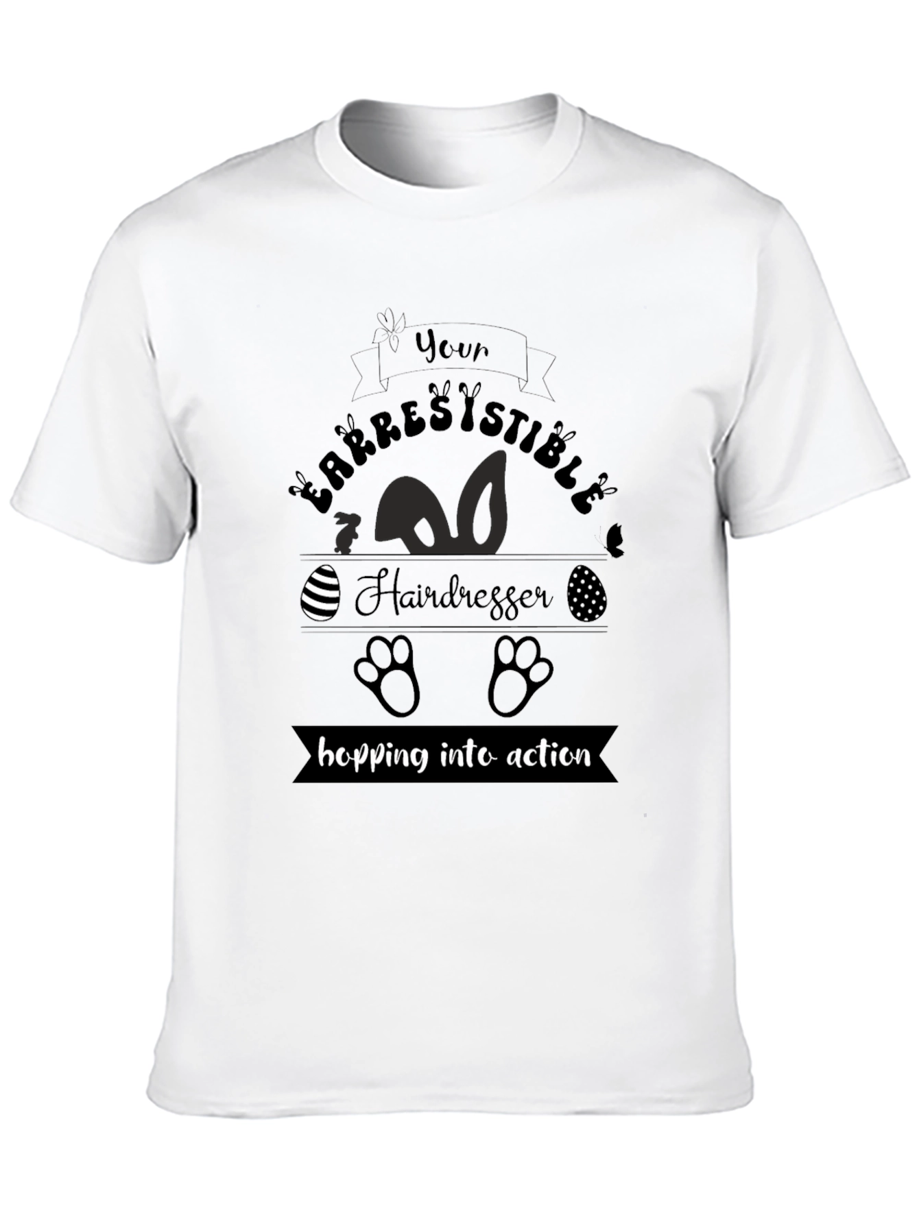 Irresistible Hairdresser Easter T-Shirt