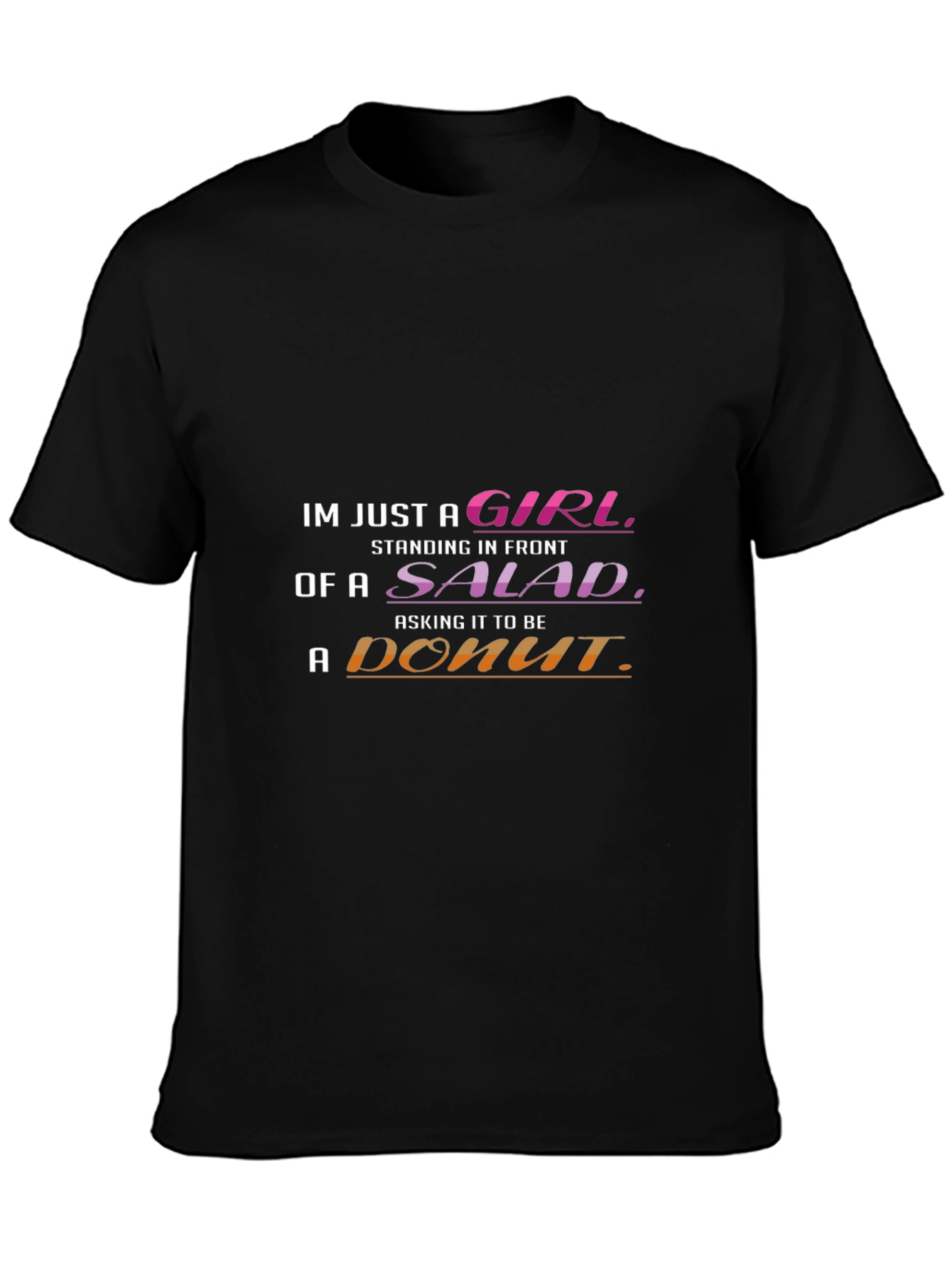 Funny Girl Salad Donut T-Shirt