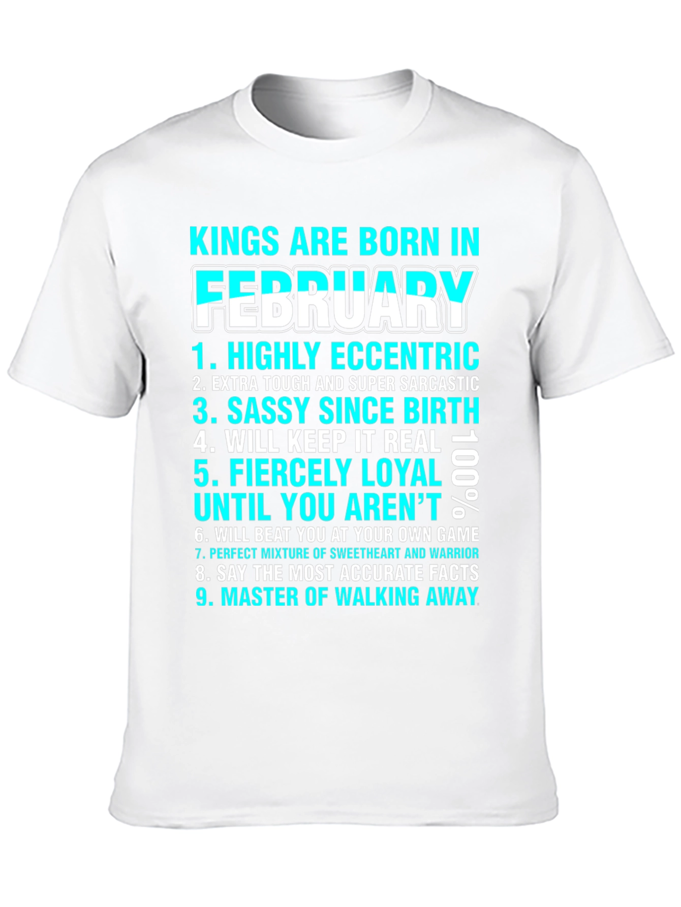 Kings Are Born In February T-Shirt
