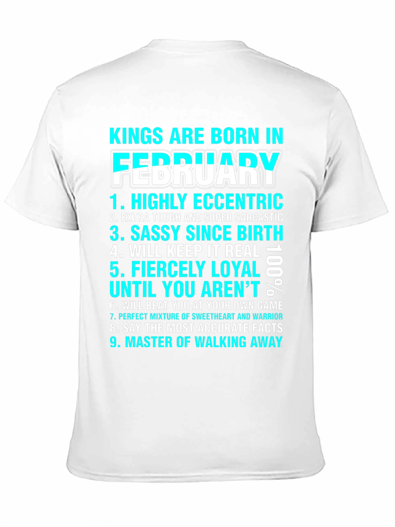 Kings Are Born In February T-Shirt