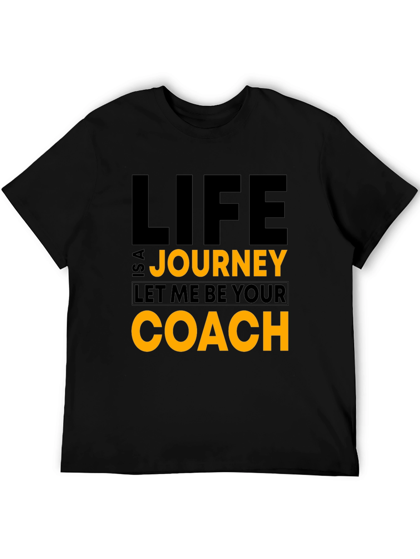 Life is a Journey Black T-Shirt