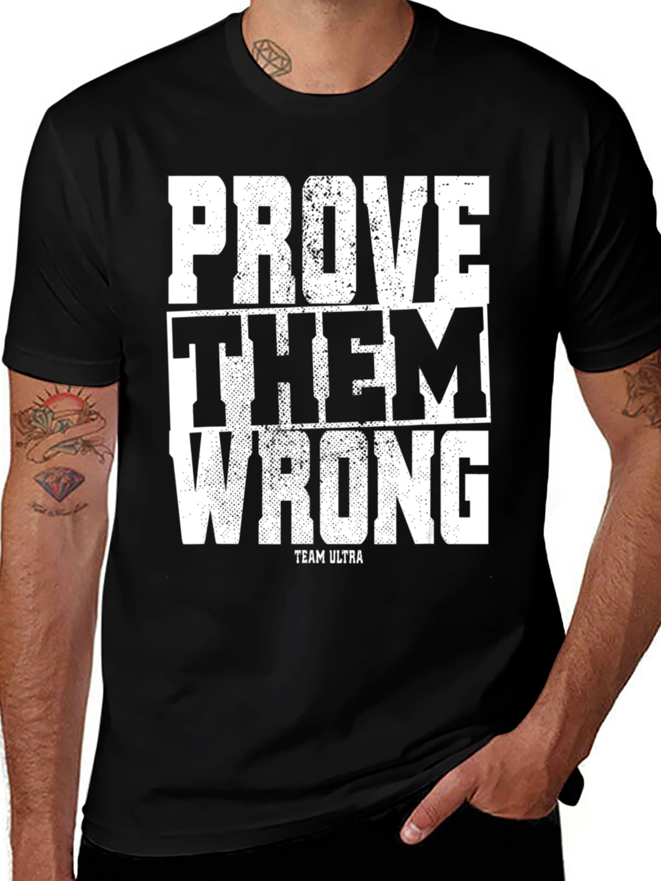 Prove Them Wrong T-Shirt - Team Ultra