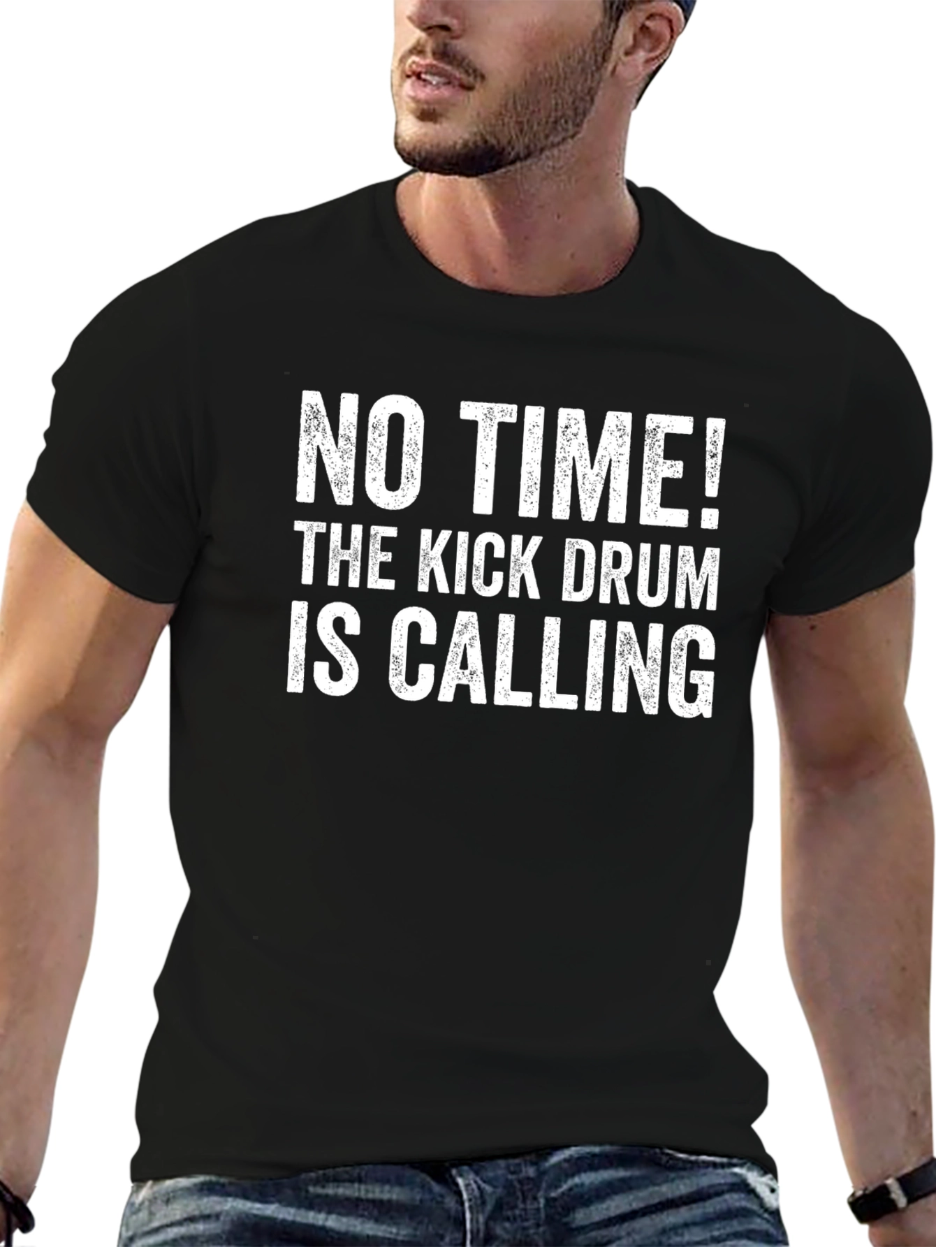 Funny Drummer T-Shirt - No Time! Kick Drum Calling