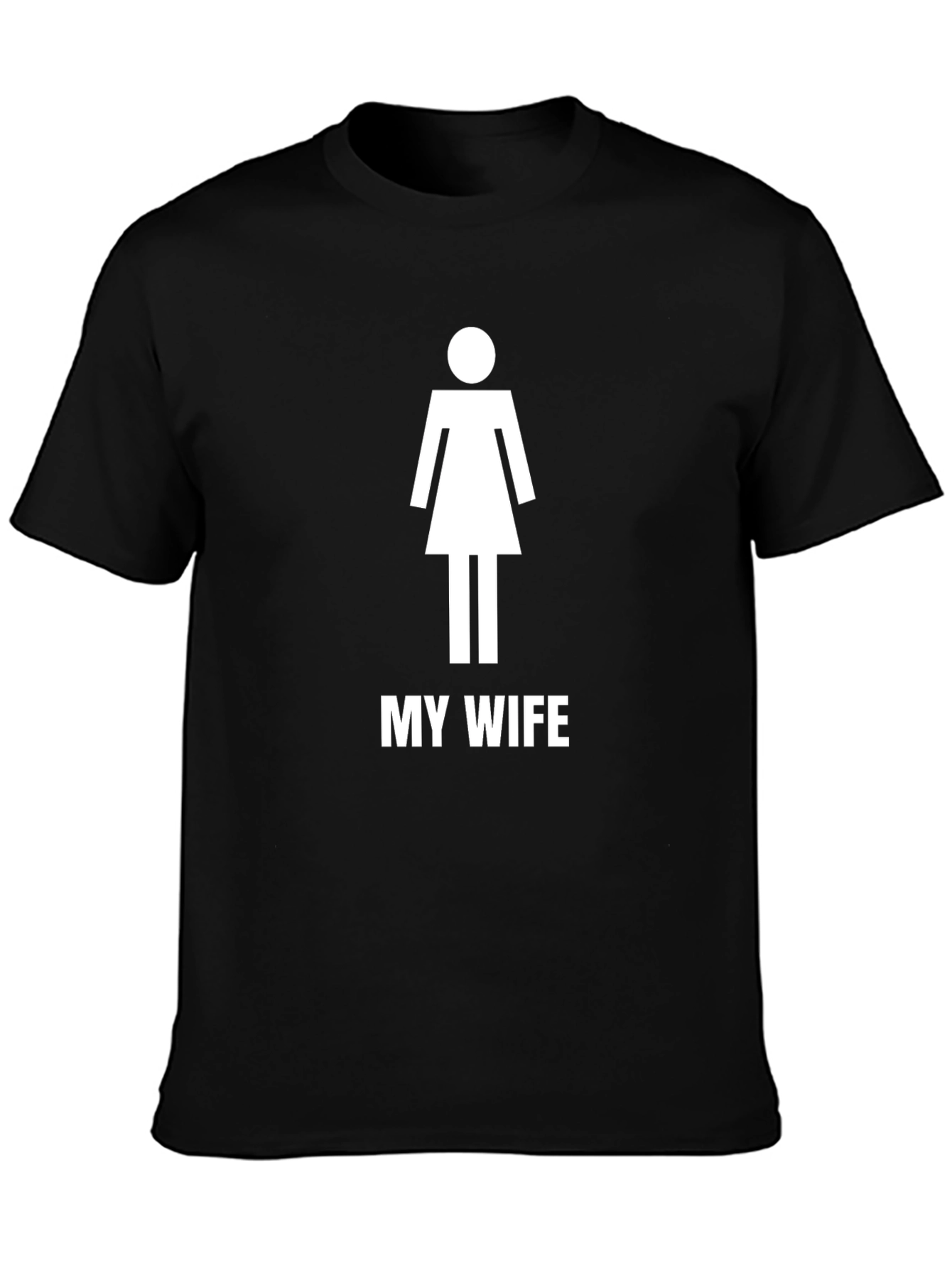 My Wife T-Shirt - Funny Novelty Graphic Tee