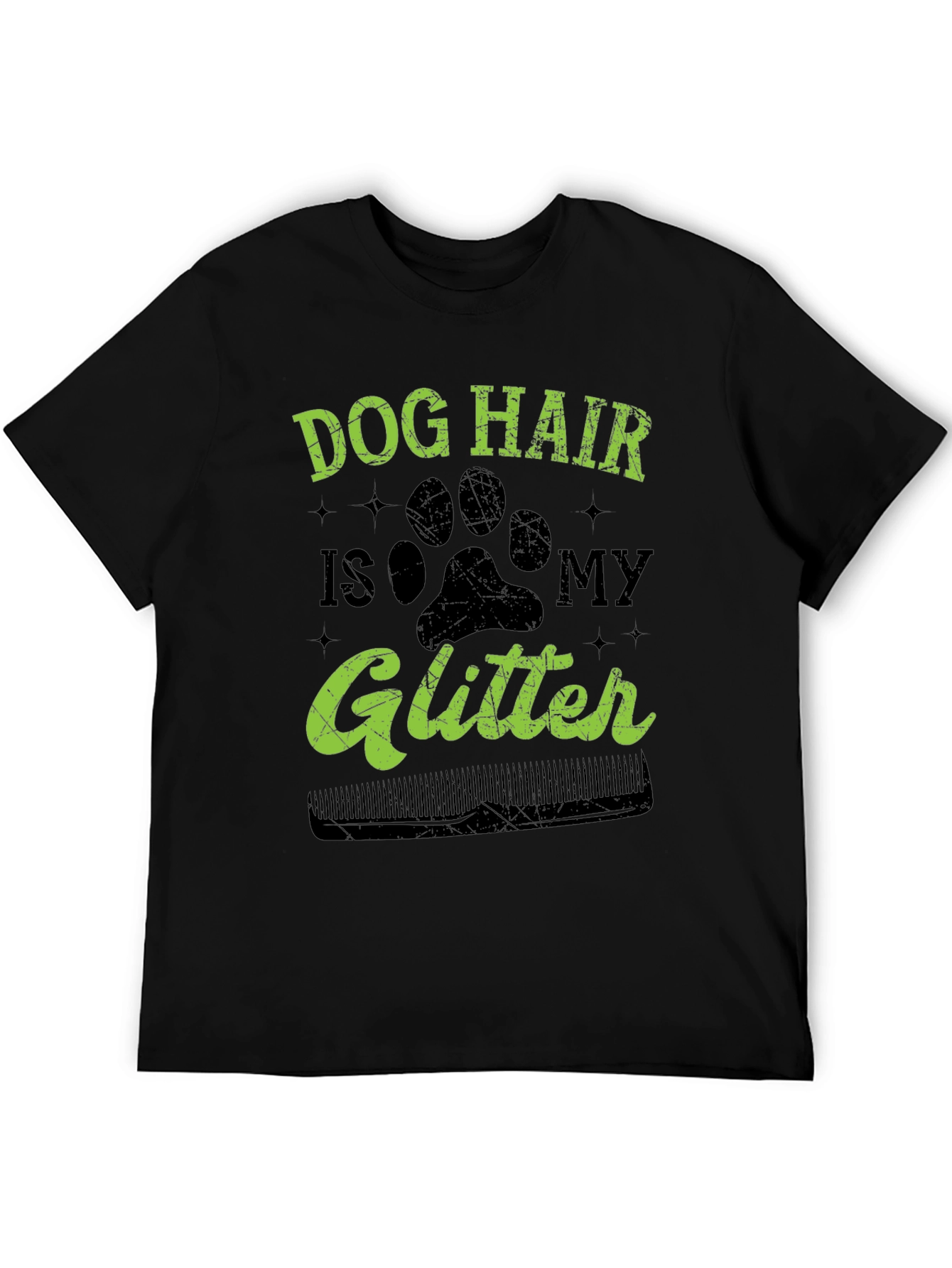 Dog Hair is My Glitter T-Shirt - Black