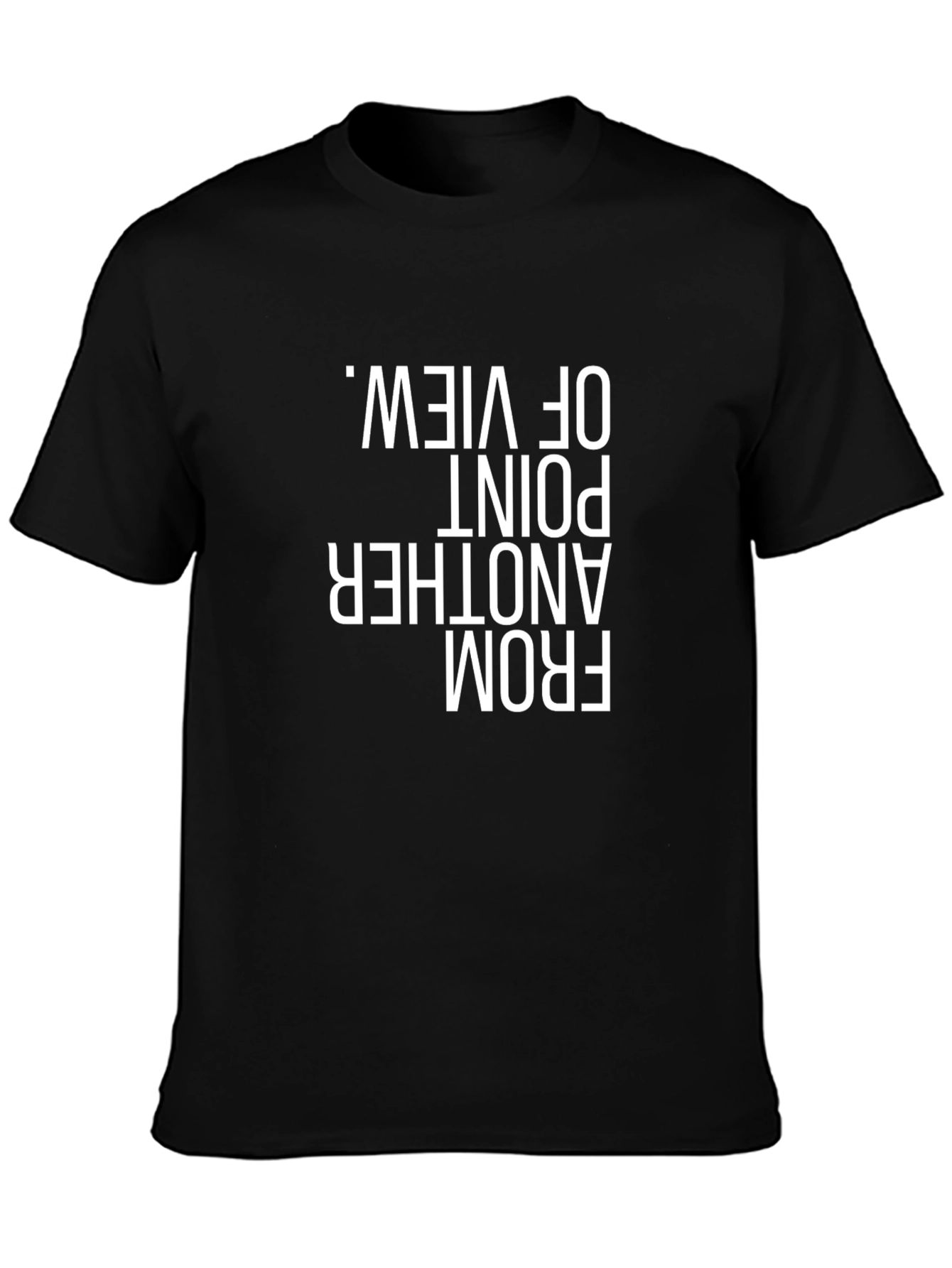 Black T-Shirt with Text - Another Point of View