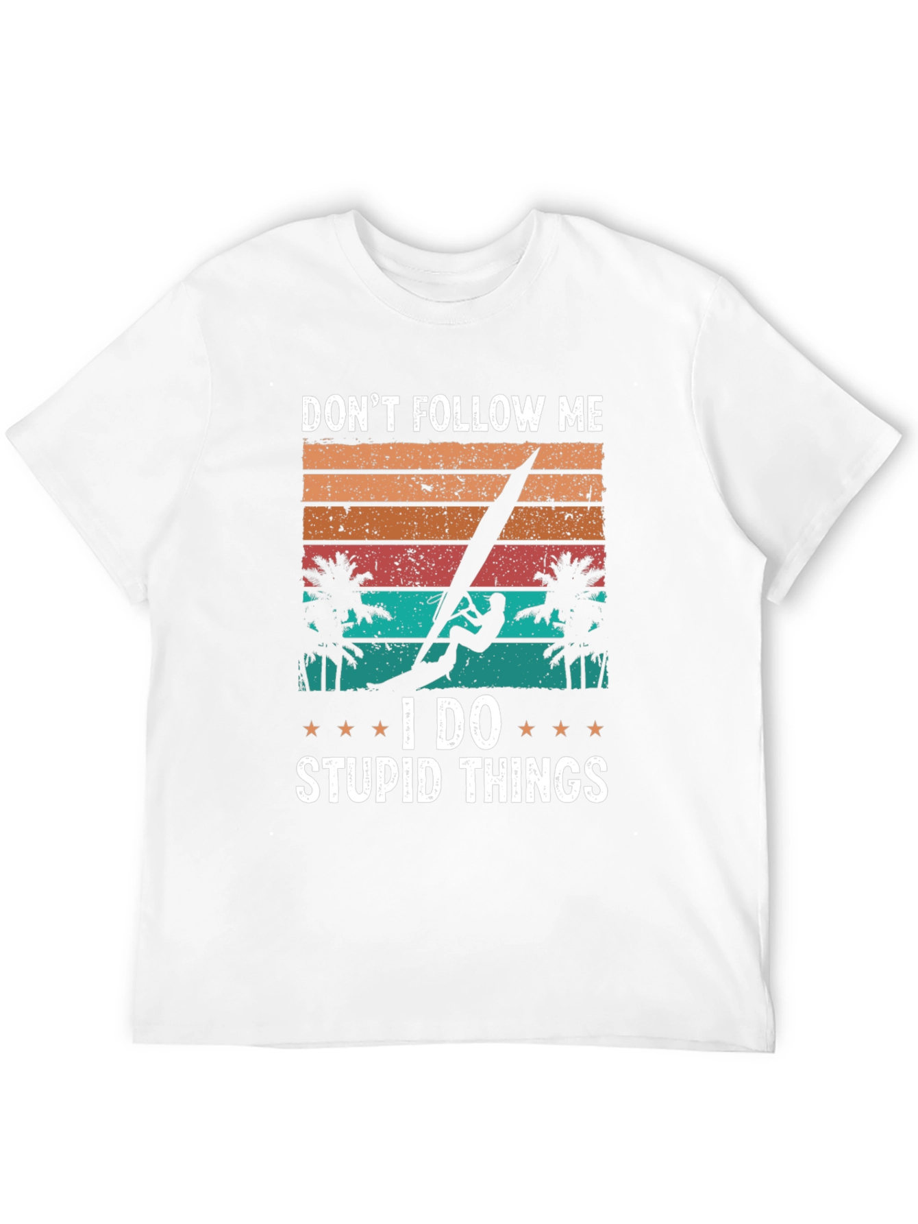 Dont Follow Me Windsurfer Graphic T-Shirt