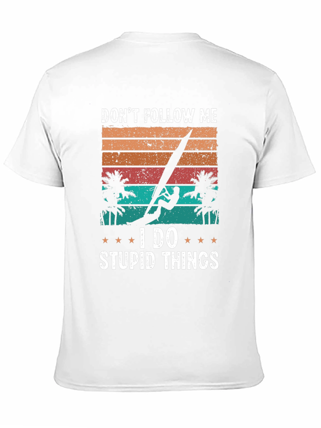 Dont Follow Me Windsurfer Graphic T-Shirt