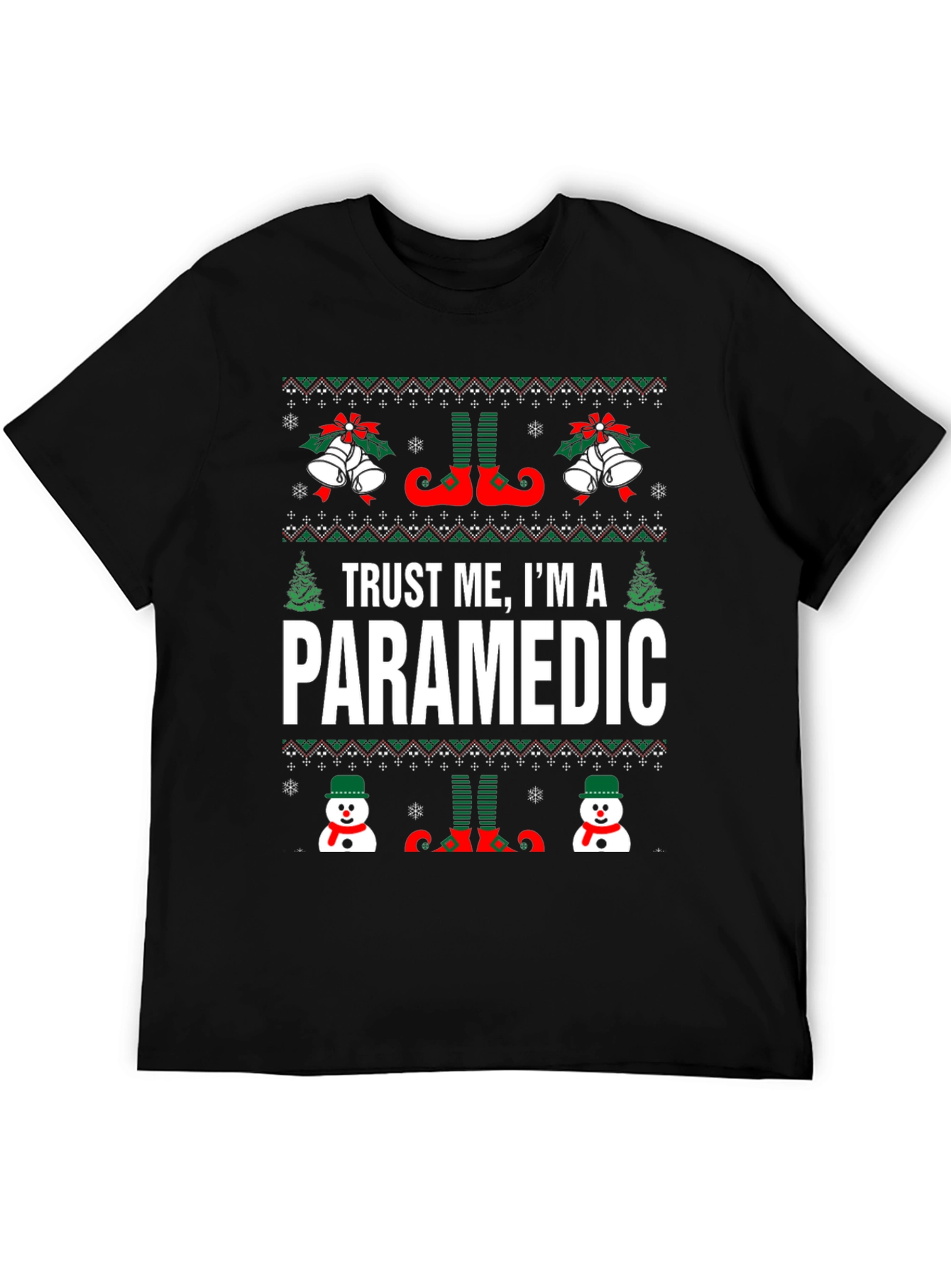 Trust Me Im A Paramedic Ugly Christmas Sweater T-Shirt