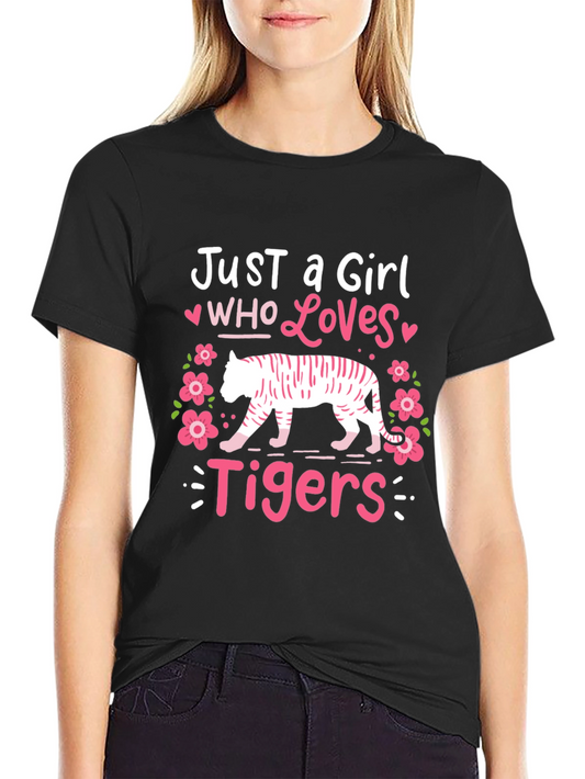 Just a Girl Who Loves Tigers Graphic Tee
