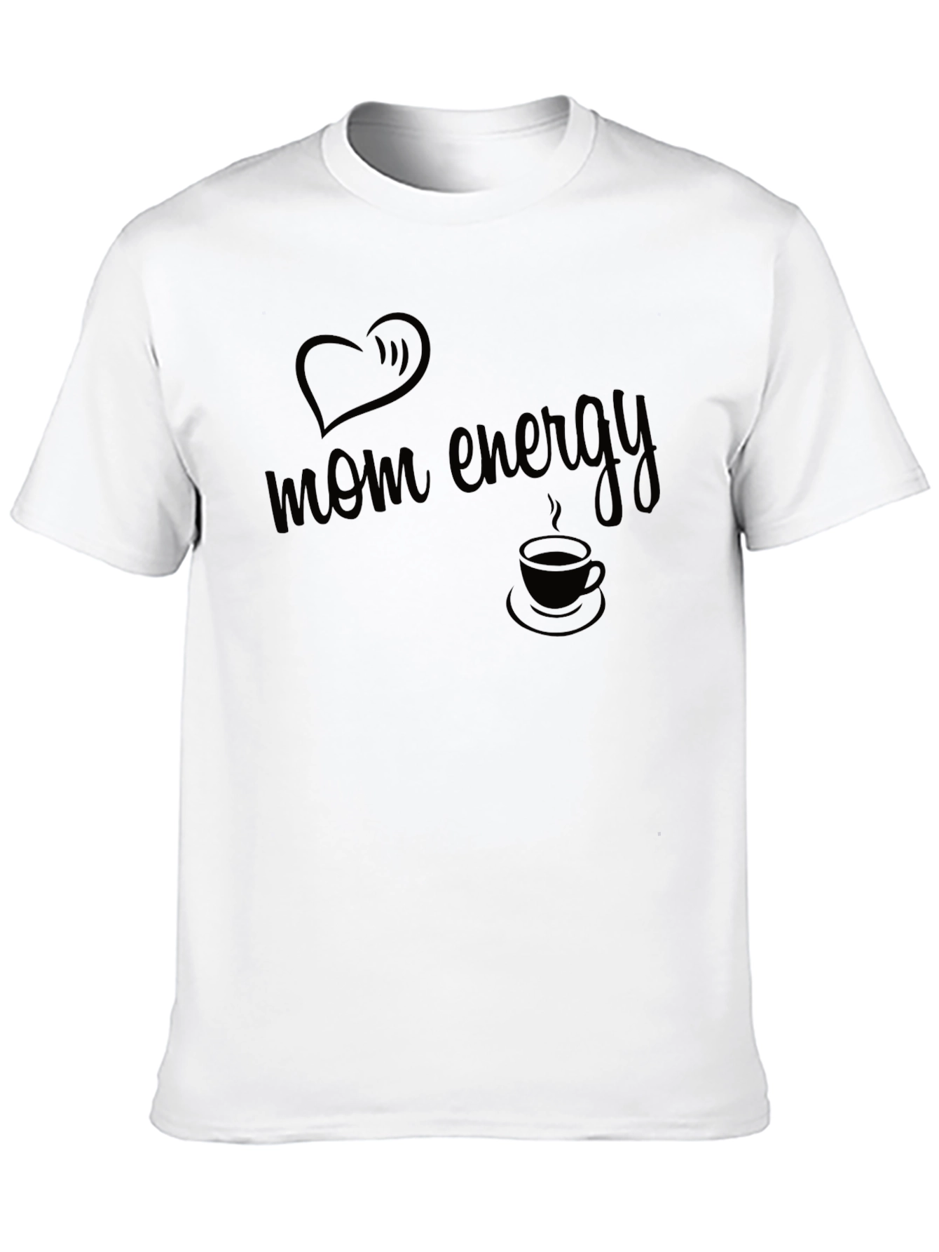 Mom Energy T-Shirt - Black Heart & Coffee Design