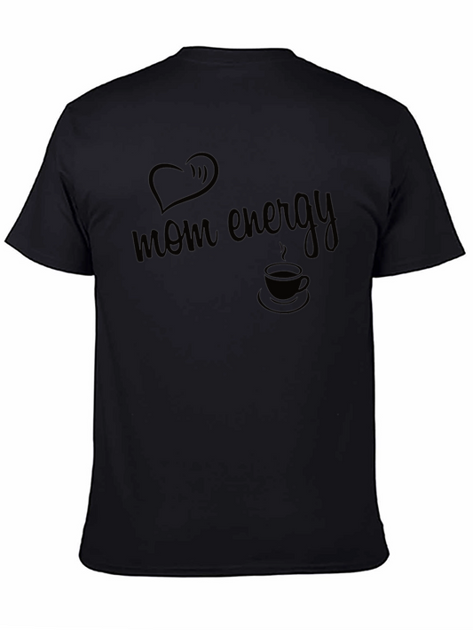 Mom Energy T-Shirt - Black Heart & Coffee Design