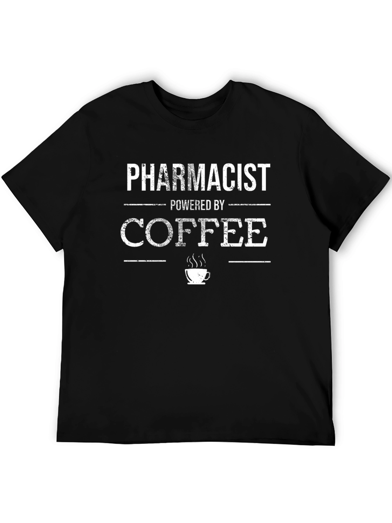 Pharmacist Powered by Coffee Graphic Tee