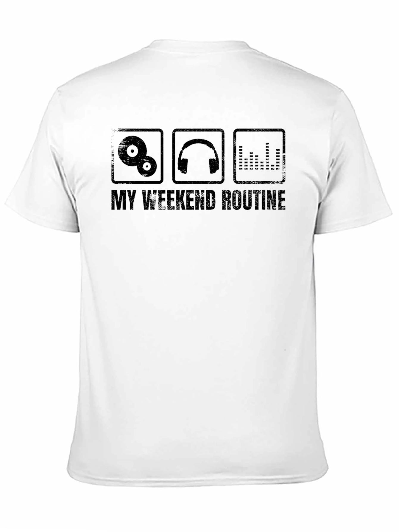 My Weekend Routine Graphic Tee - Music Lover T-Shirt