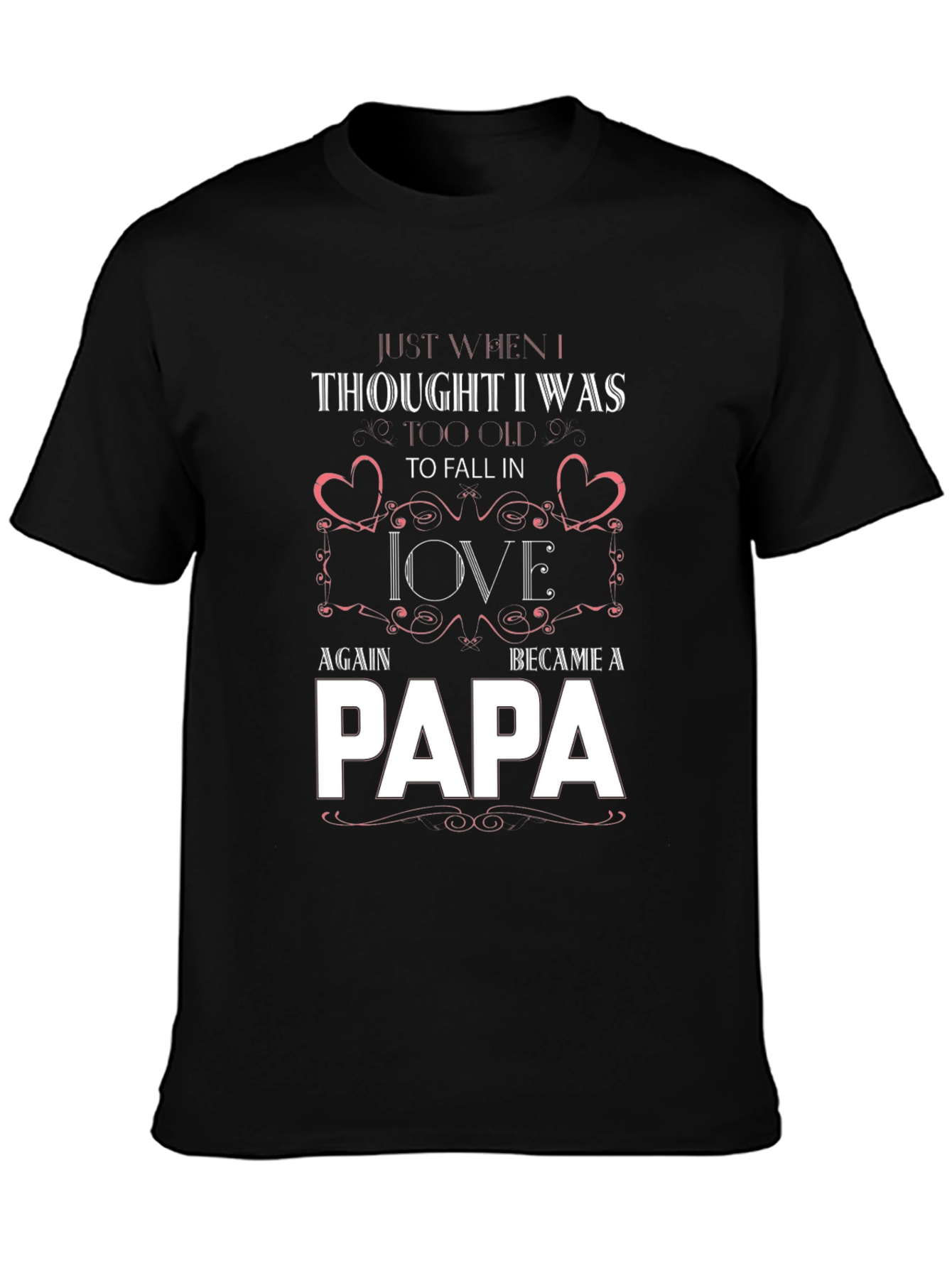 Papa Graphic T-Shirt - Fall in Love Again