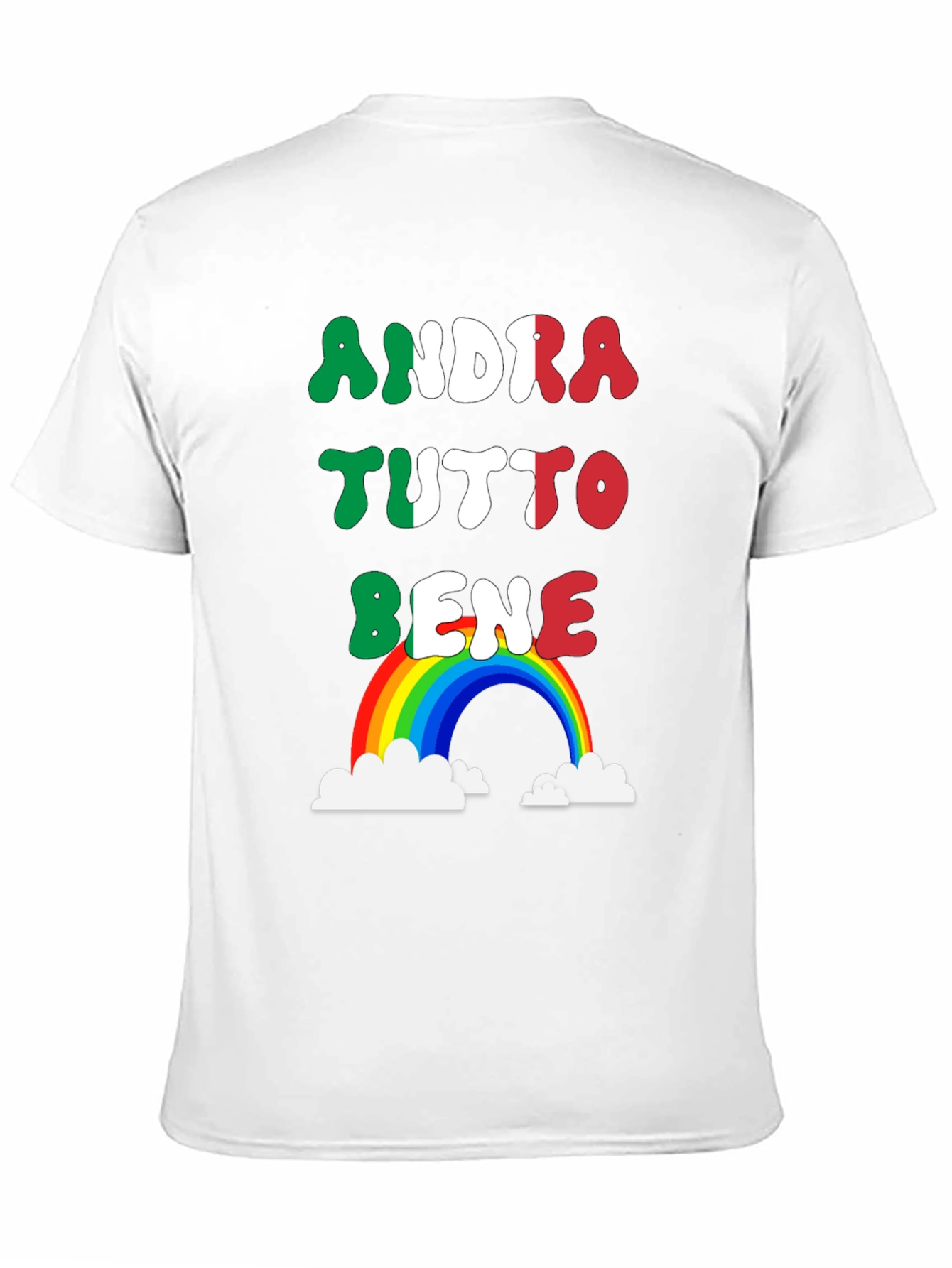 Andra Tutto Bene Italian Rainbow T-Shirt