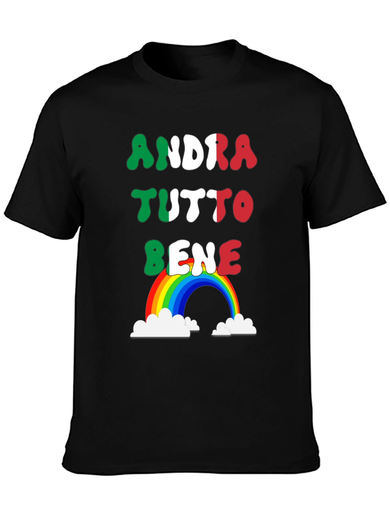 Andra Tutto Bene Italian Rainbow T-Shirt
