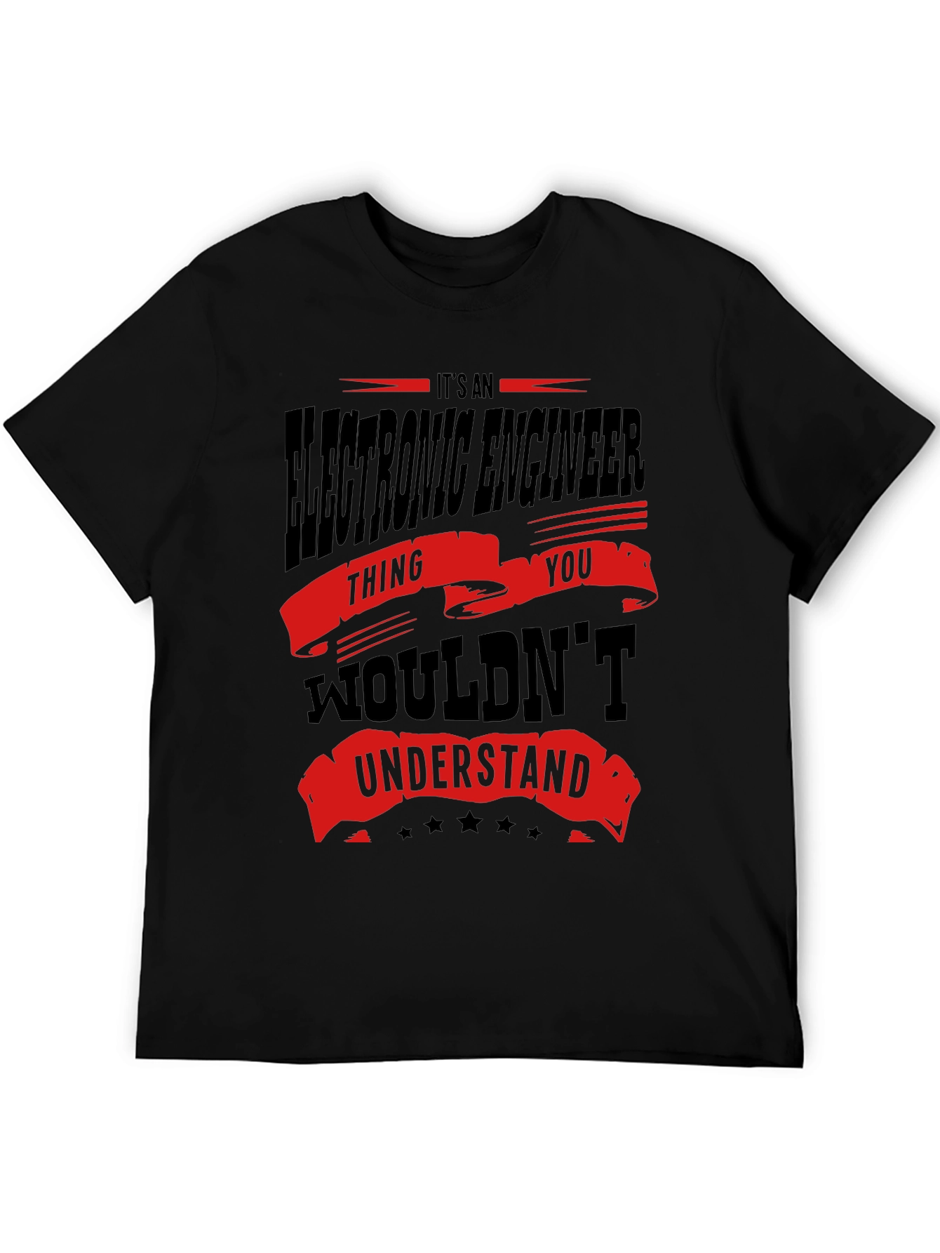 Electronic Engineer Thing You Wouldnt Understand T-Shirt