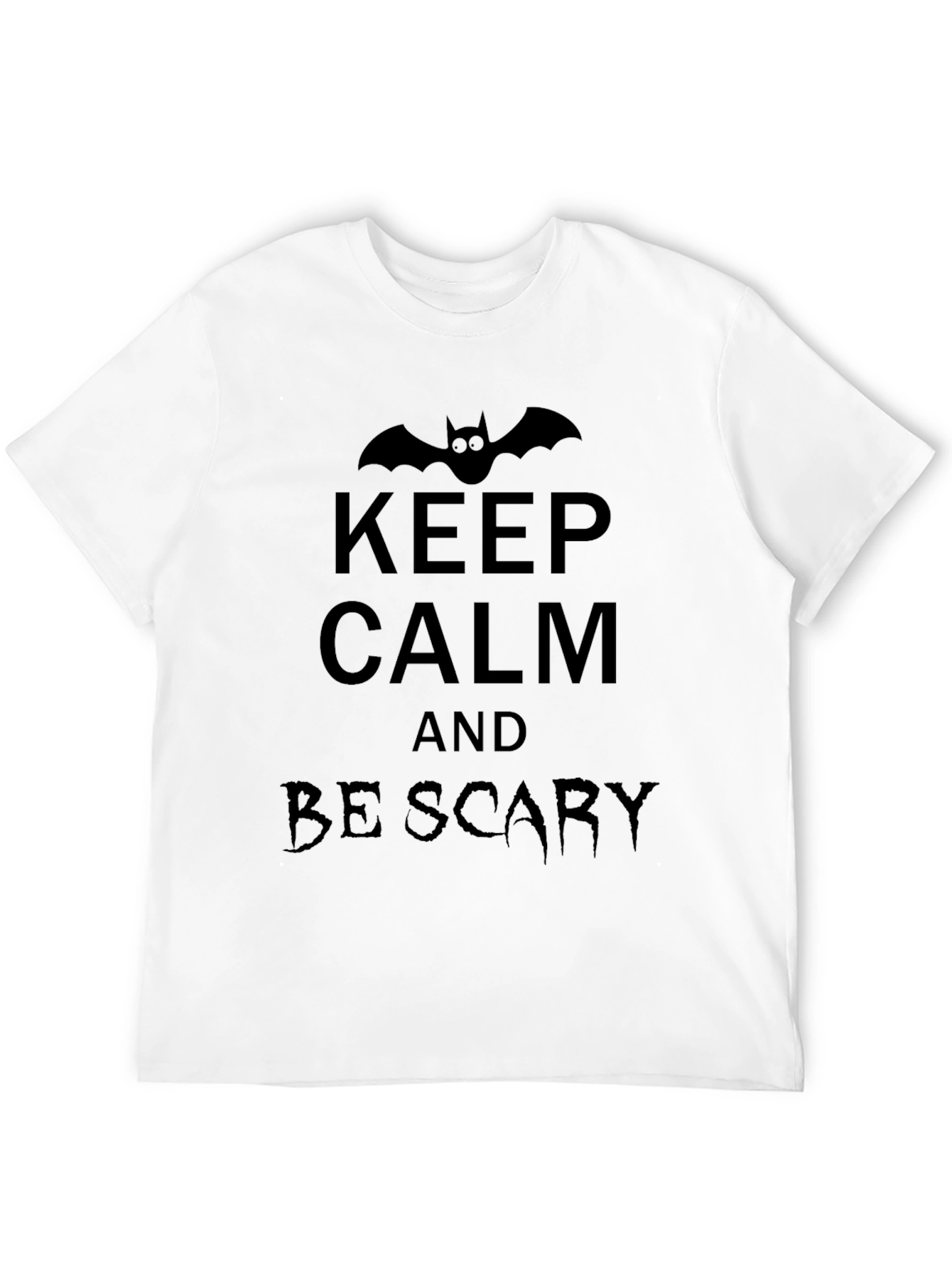 Keep Calm and Be Scary Halloween T-Shirt