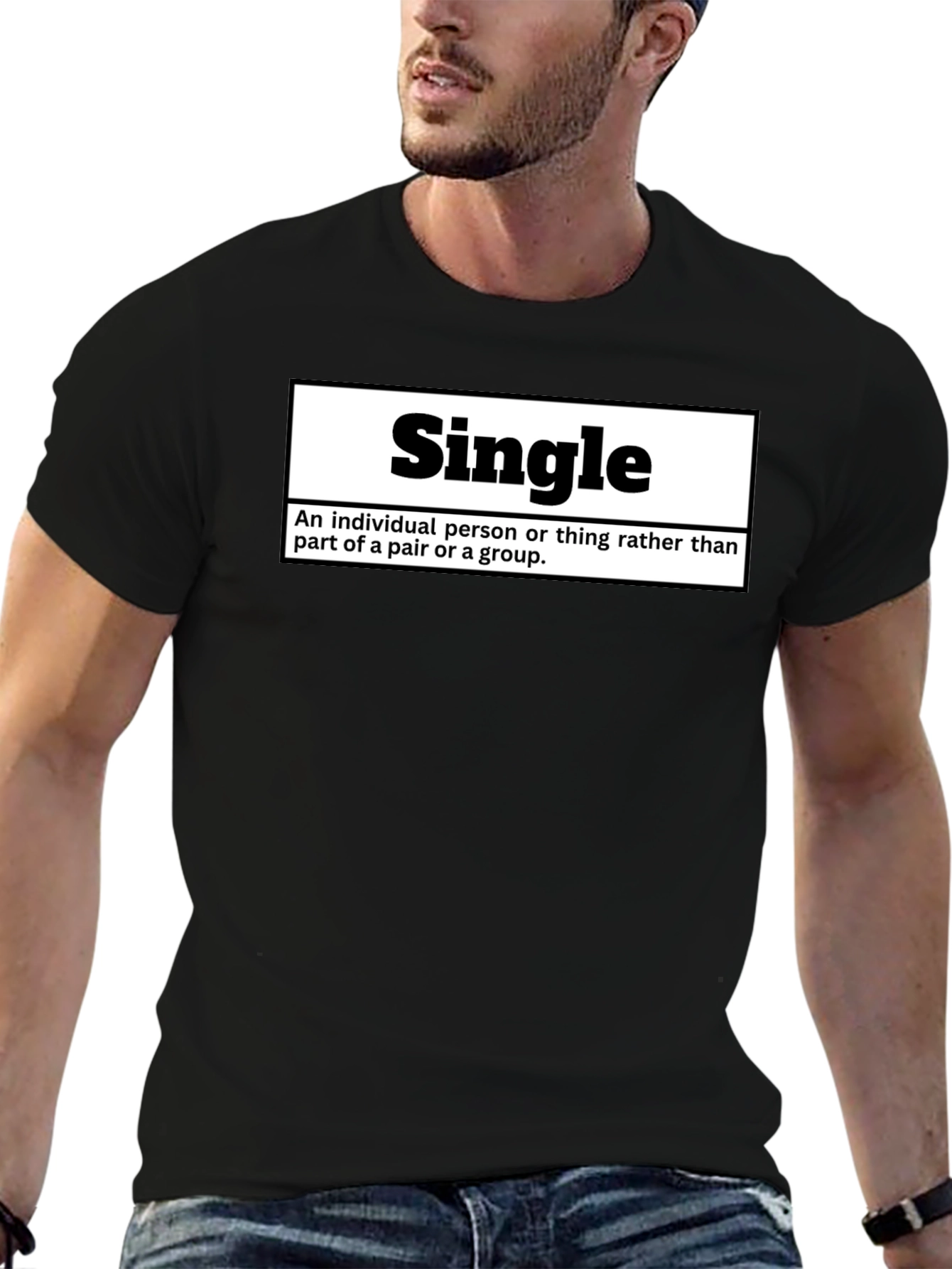Single Definition T-Shirt - Funny Relationship Status Tee