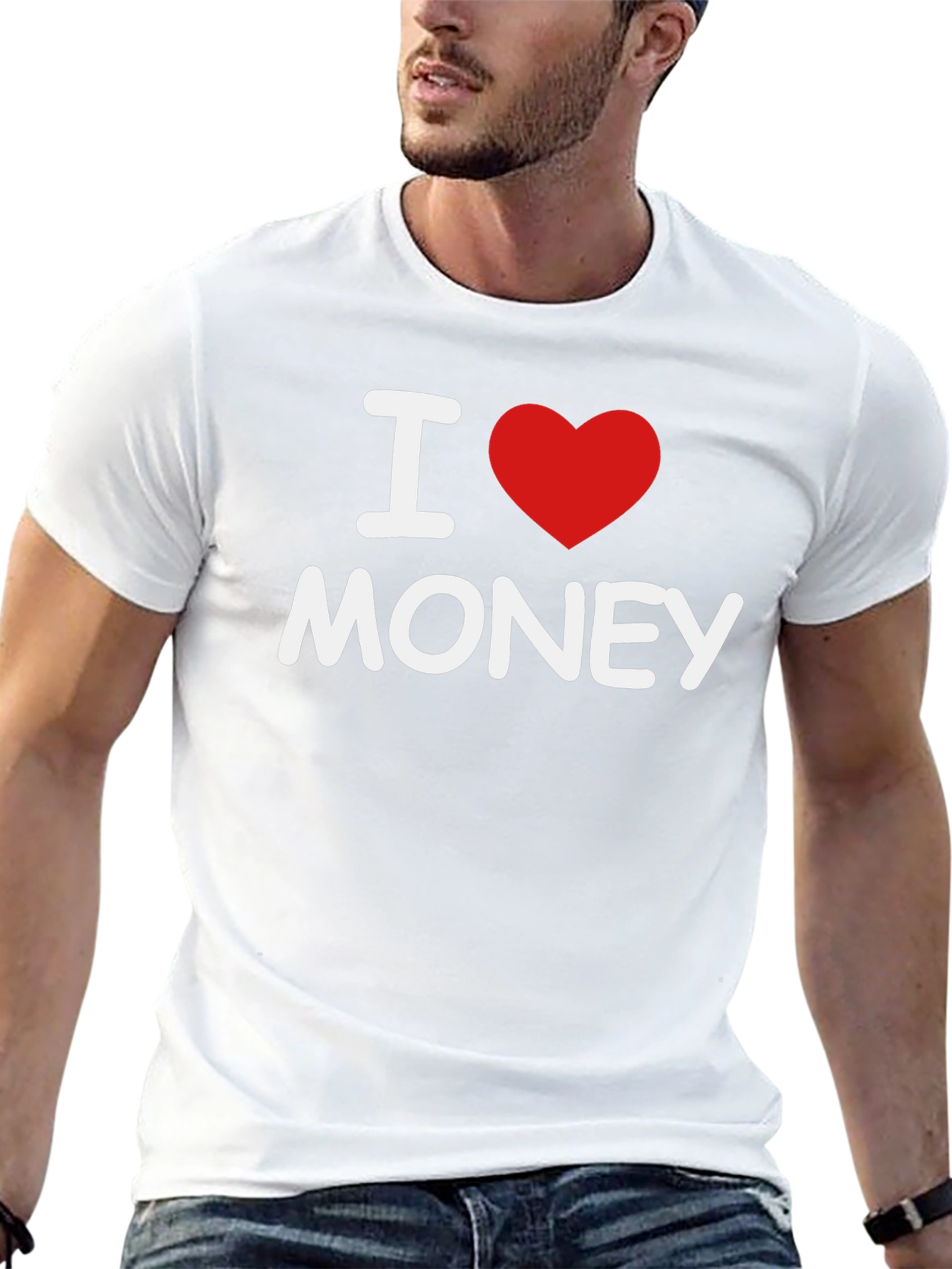I Love Money T-Shirt - Soft & Comfortable