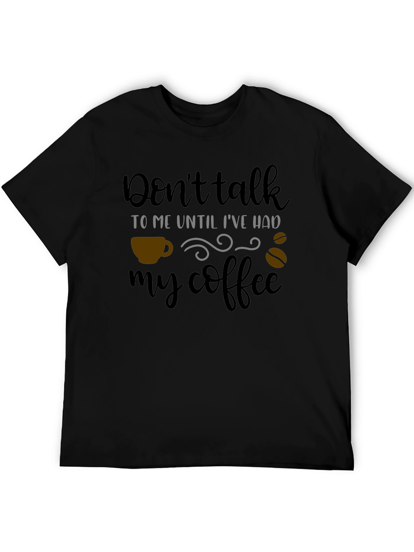 Coffee Lover T-Shirt - Dont Talk to Me