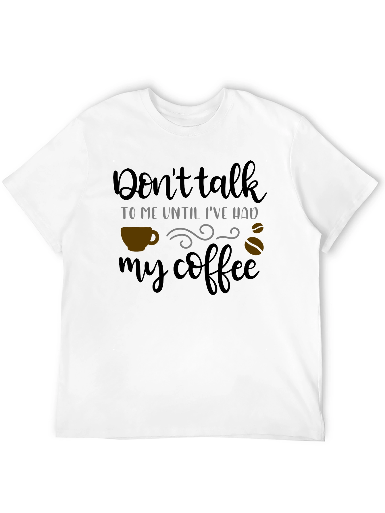 Coffee Lover T-Shirt - Dont Talk to Me